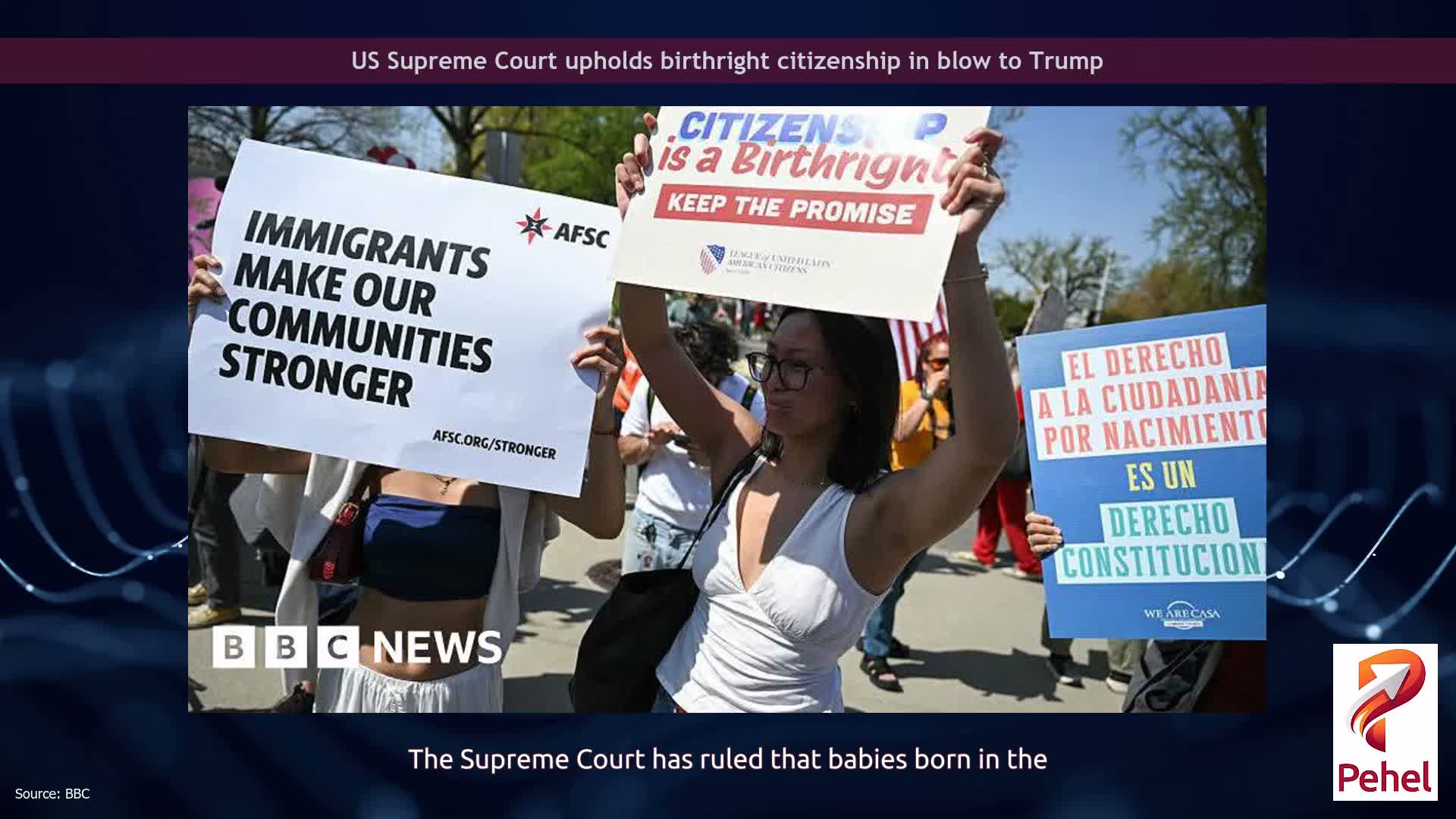 US Supreme Court upholds birthright citizenship in blow to Trump