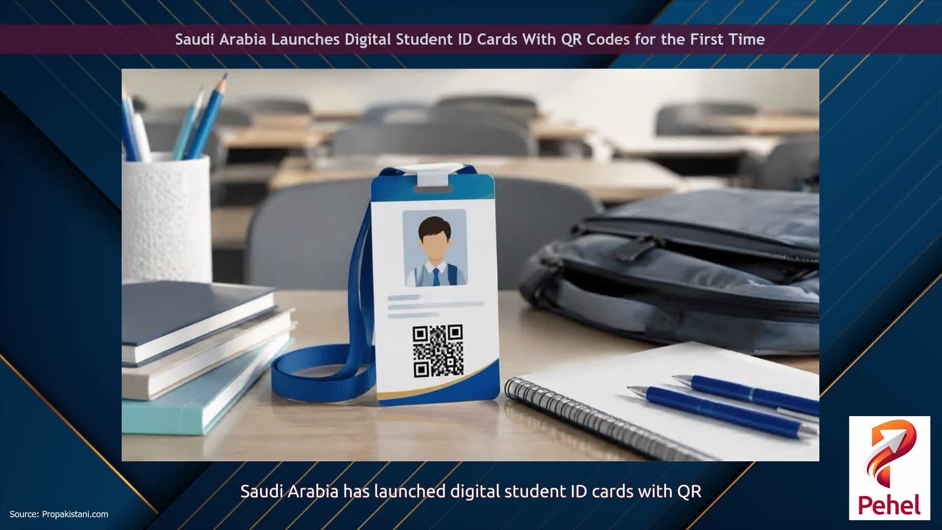 Saudi Arabia Launches Digital Student ID Cards With QR Codes for the First Time