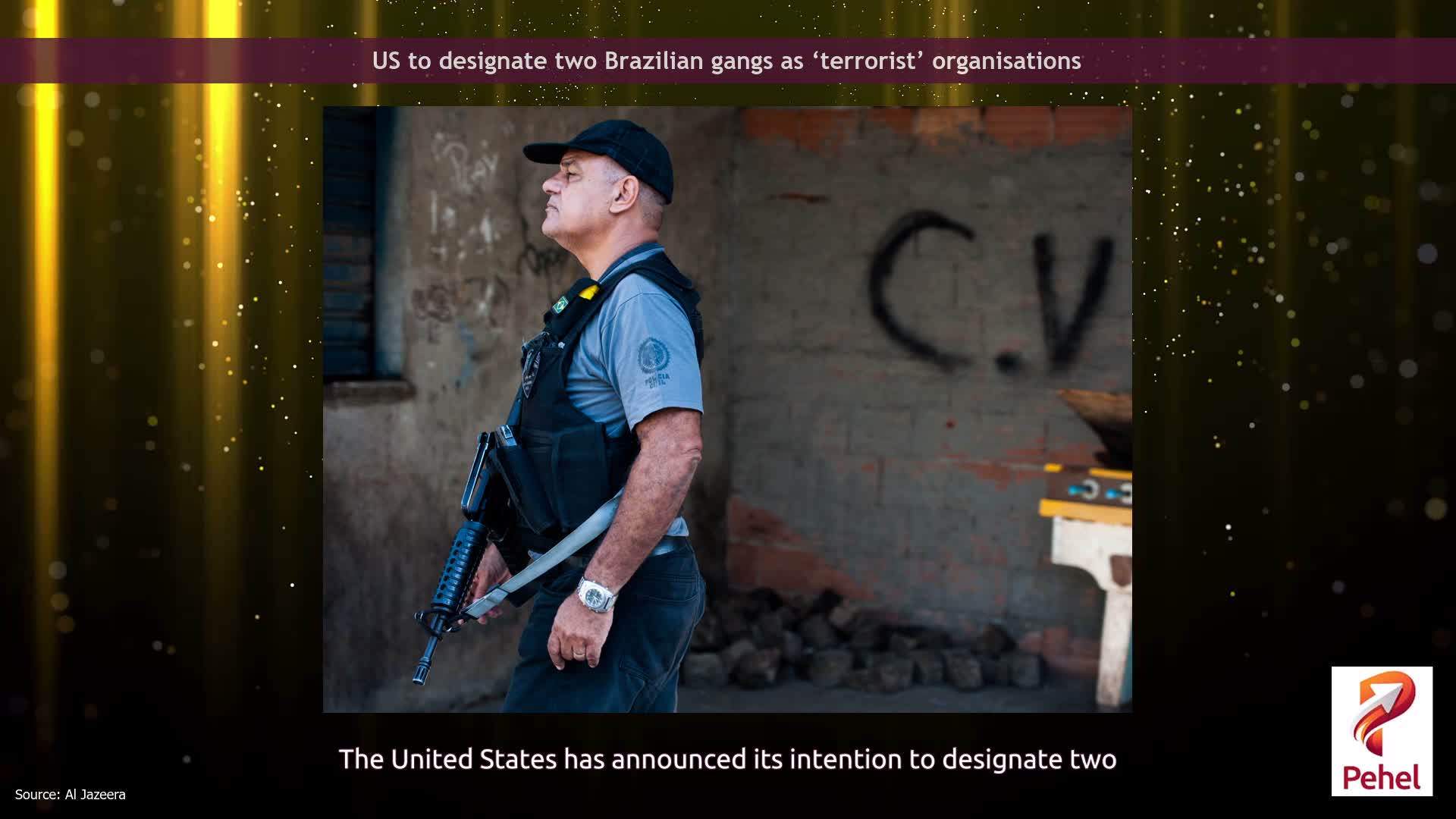 US to designate two Brazilian gangs as ‘terrorist’ organisations