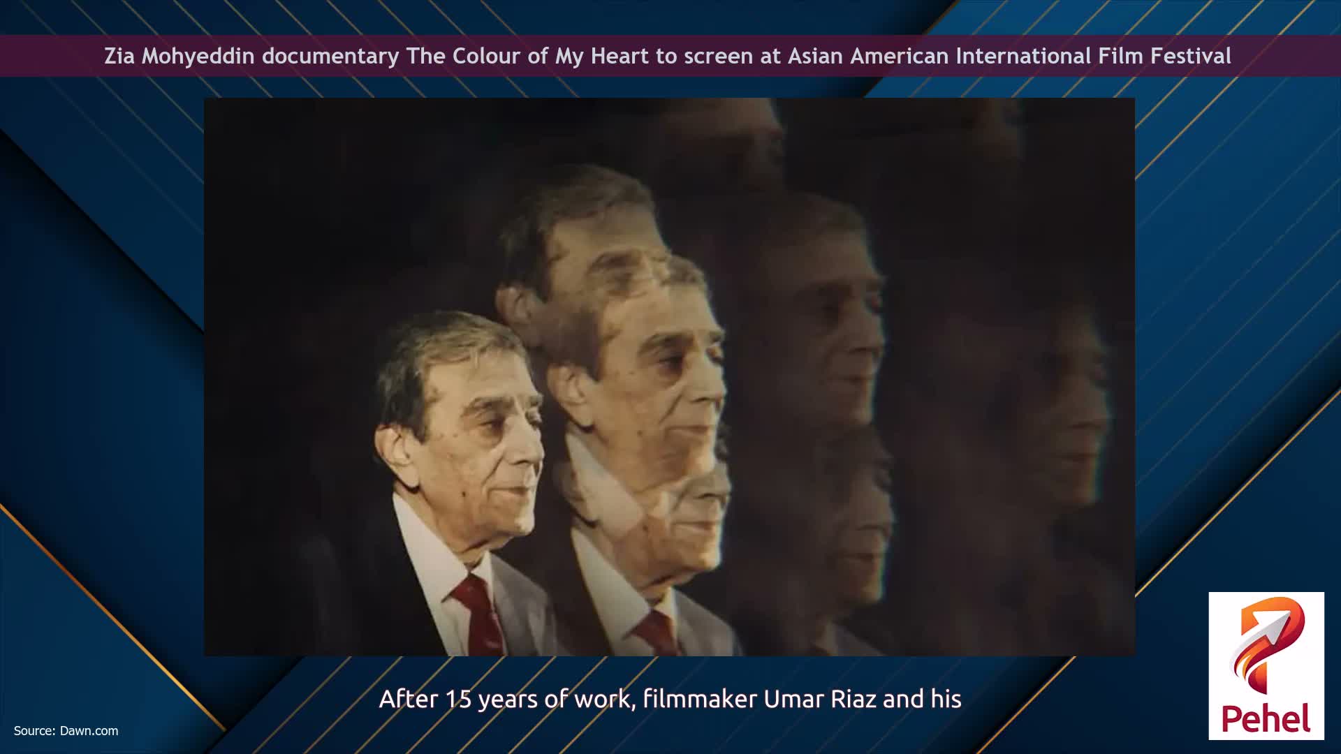 Zia Mohyeddin documentary The Colour of My Heart to screen at Asian American International Film Festival