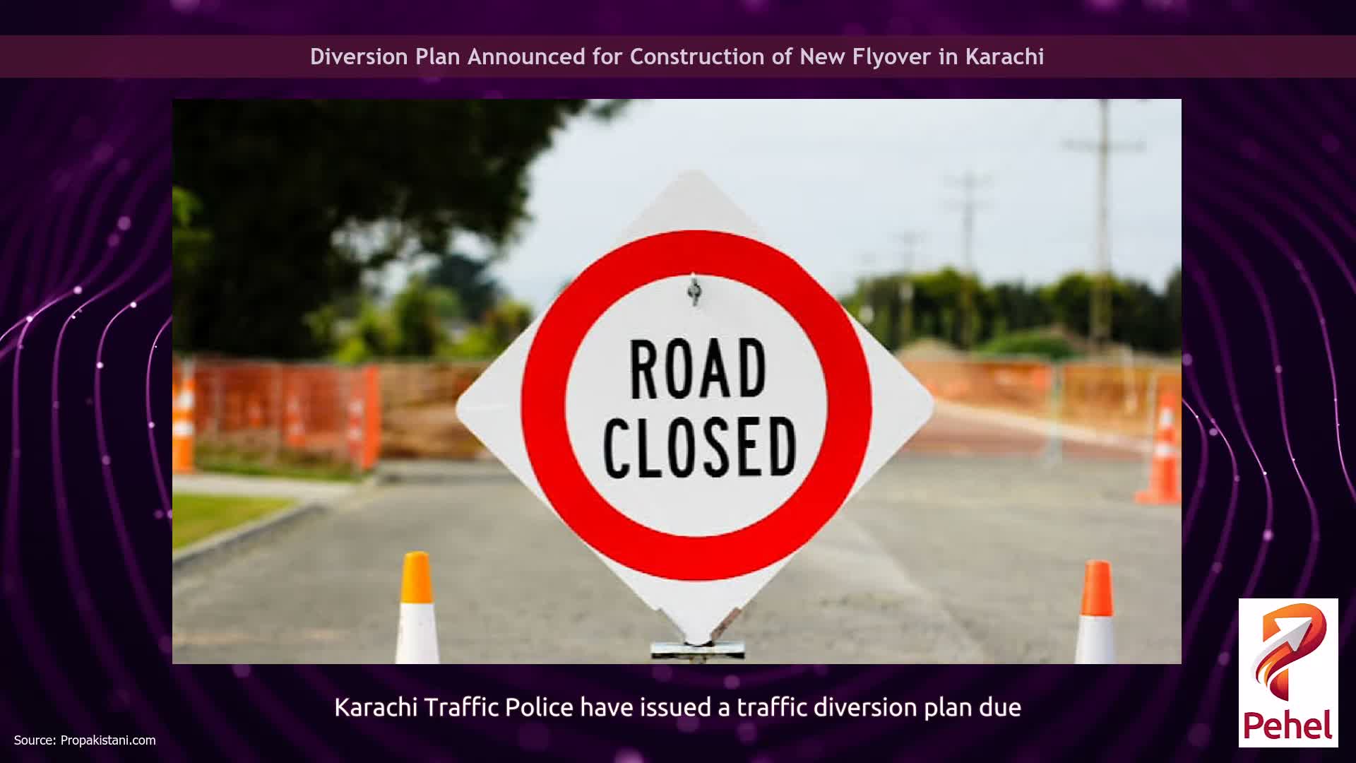 Diversion Plan Announced for Construction of New Flyover in Karachi