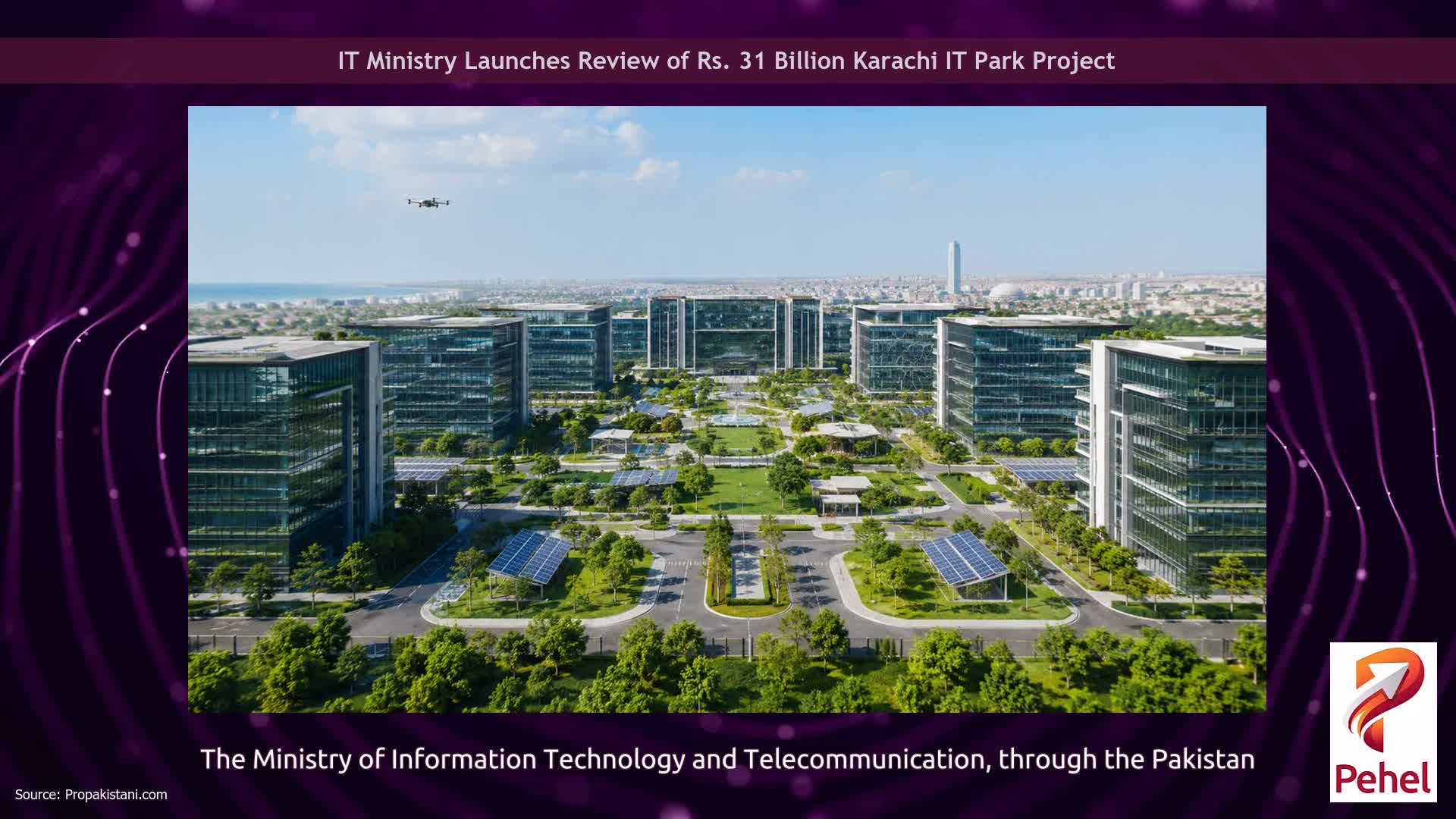 IT Ministry Launches Review of Rs. 31 Billion Karachi IT Park Project