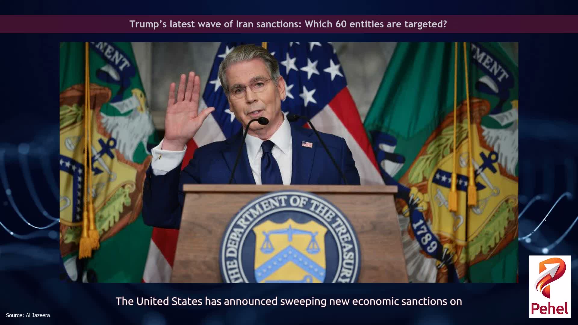 Trump’s latest wave of Iran sanctions: Which 60 entities are targeted?
