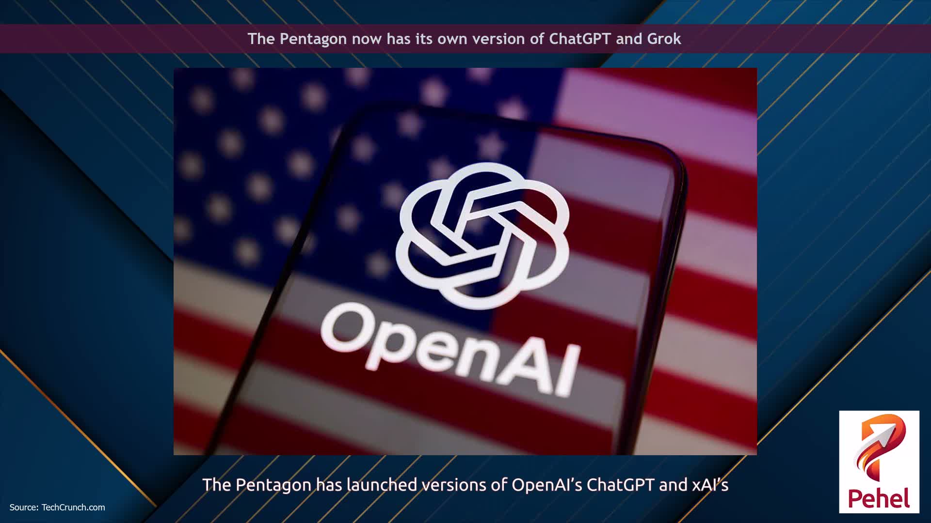 The Pentagon now has its own version of ChatGPT and Grok