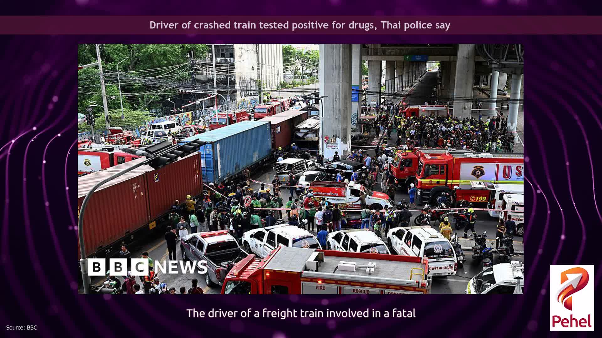 Driver of crashed train tested positive for drugs, Thai police say