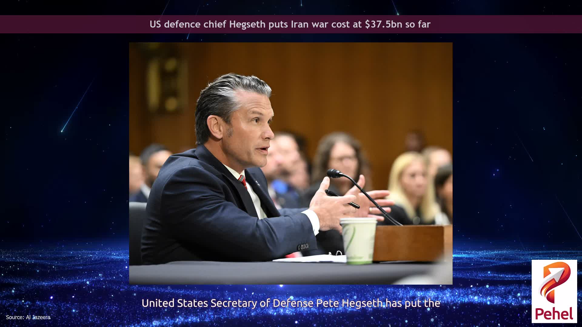 US defence chief Hegseth puts Iran war cost at $37.5bn so far