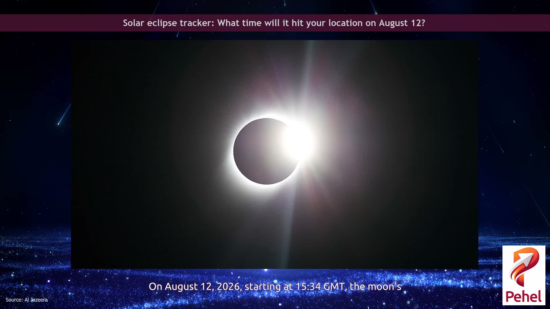 Solar eclipse tracker: What time will it hit your location on August 12?