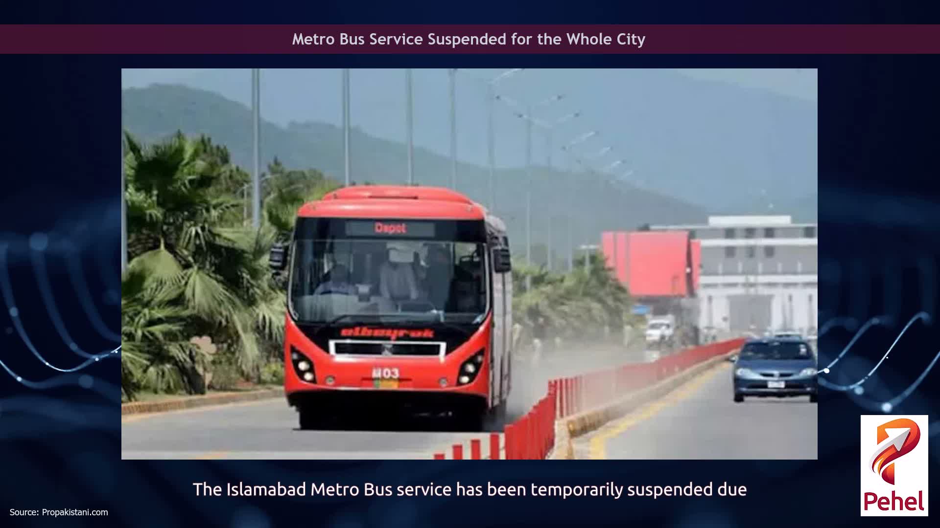 Metro Bus Service Suspended for the Whole City
