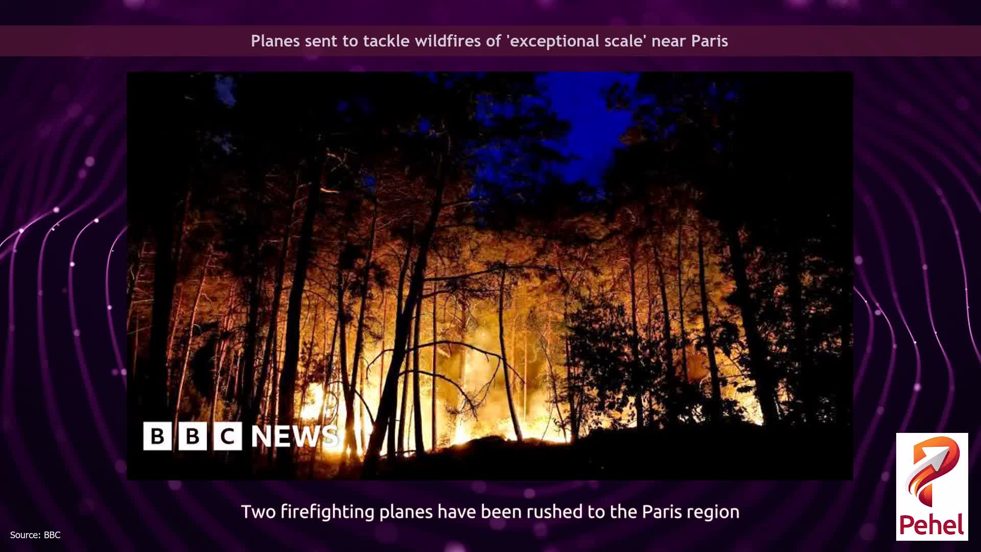 Planes sent to tackle wildfires of 'exceptional scale' near Paris