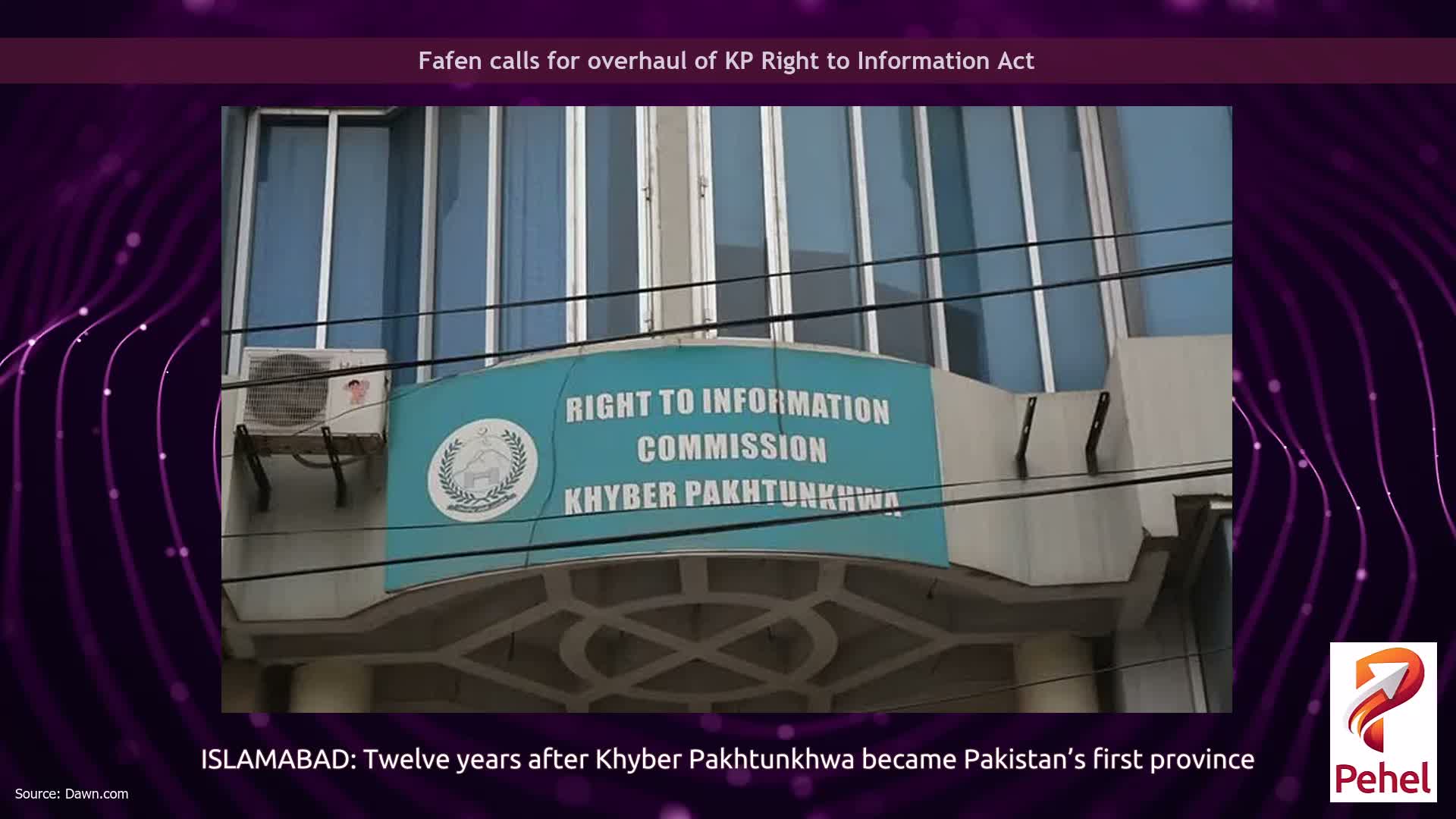 Fafen calls for overhaul of KP Right to Information Act