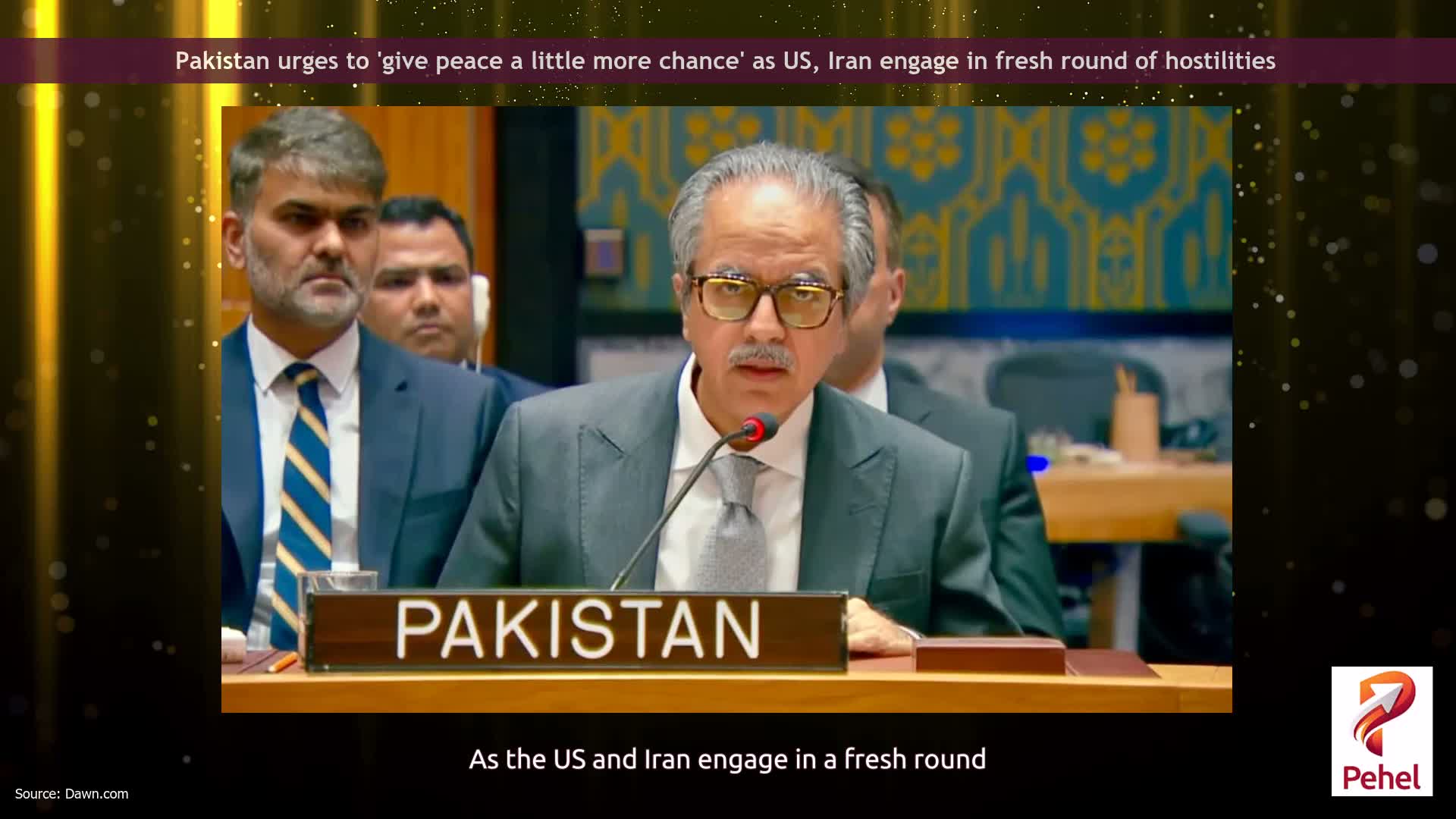 Pakistan urges to 'give peace a little more chance' as US, Iran engage in fresh round of hostilities