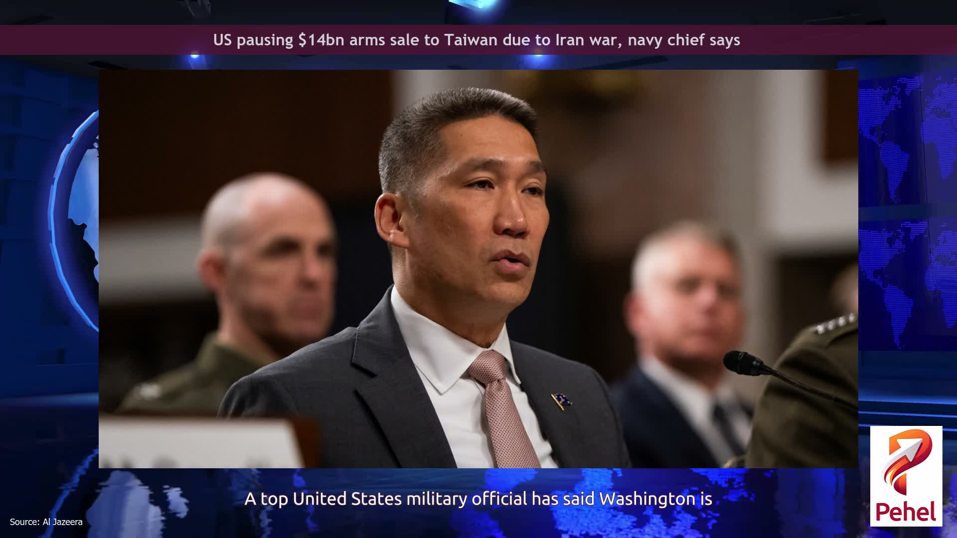 US pausing $14bn arms sale to Taiwan due to Iran war, navy chief says