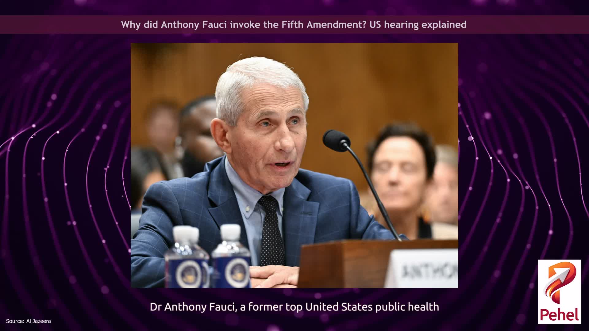 Why did Anthony Fauci invoke the Fifth Amendment? US hearing explained
