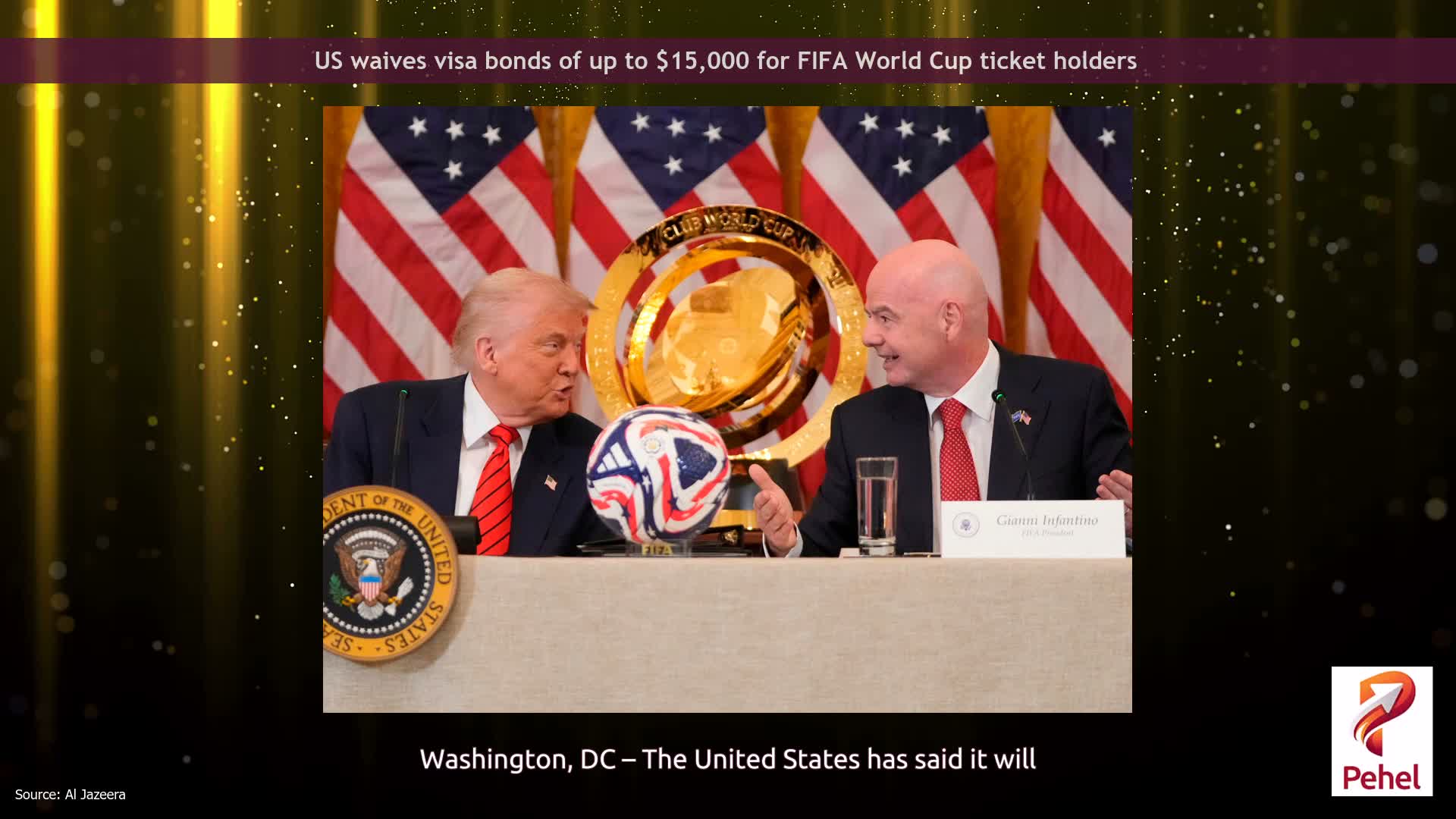 US waives visa bonds of up to $15,000 for FIFA World Cup ticket holders