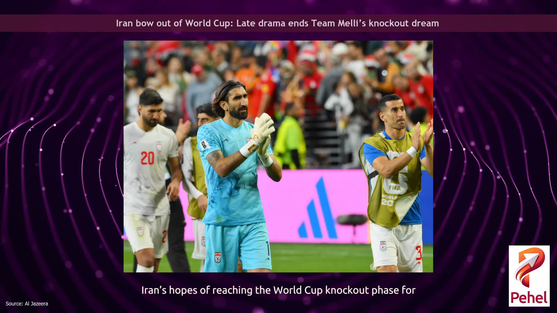 Iran bow out of World Cup: Late drama ends Team Melli’s knockout dream