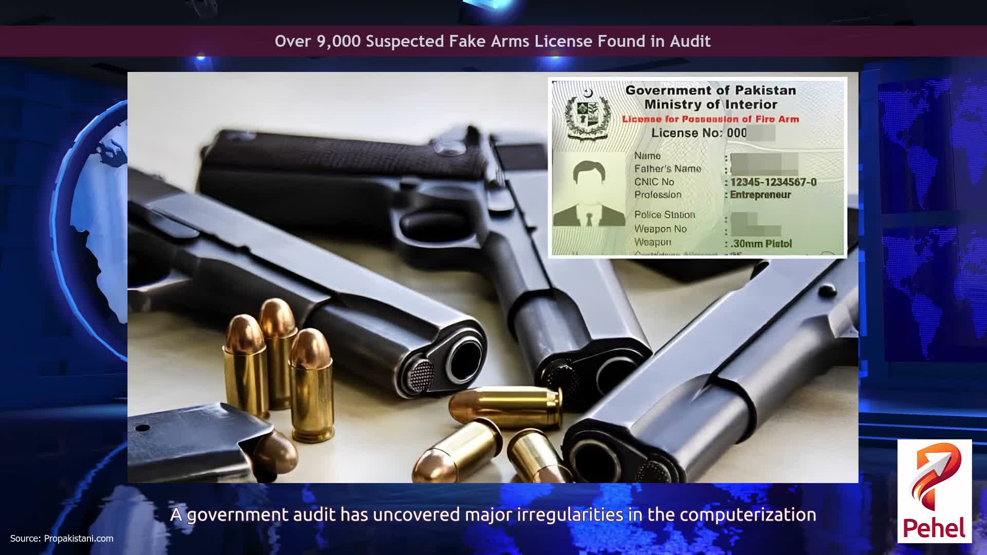 Over 9,000 Suspected Fake Arms License Found in Audit