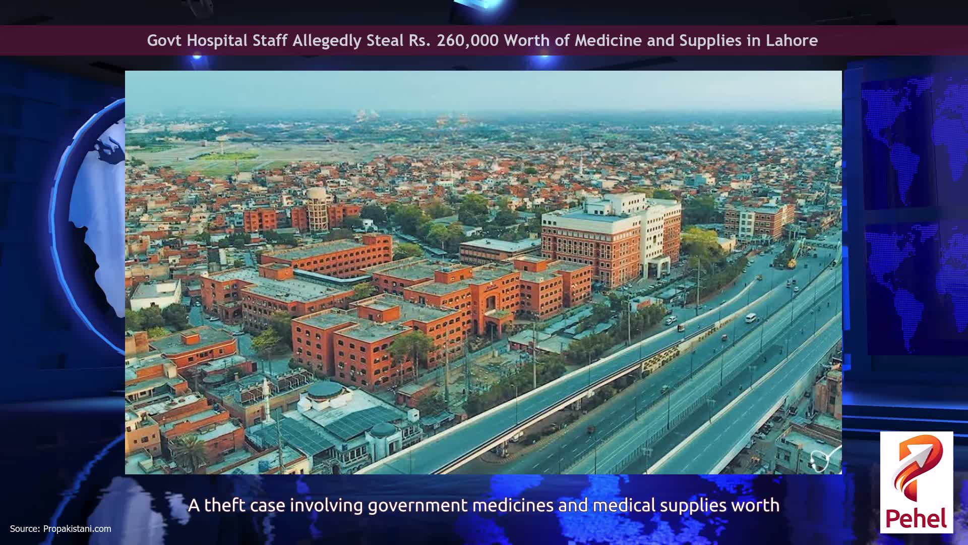 Govt Hospital Staff Allegedly Steal Rs. 260,000 Worth of Medicine and Supplies in Lahore