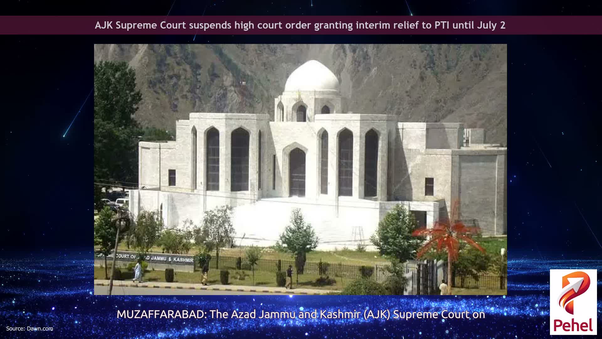 AJK Supreme Court suspends high court order granting interim relief to PTI until July 2
