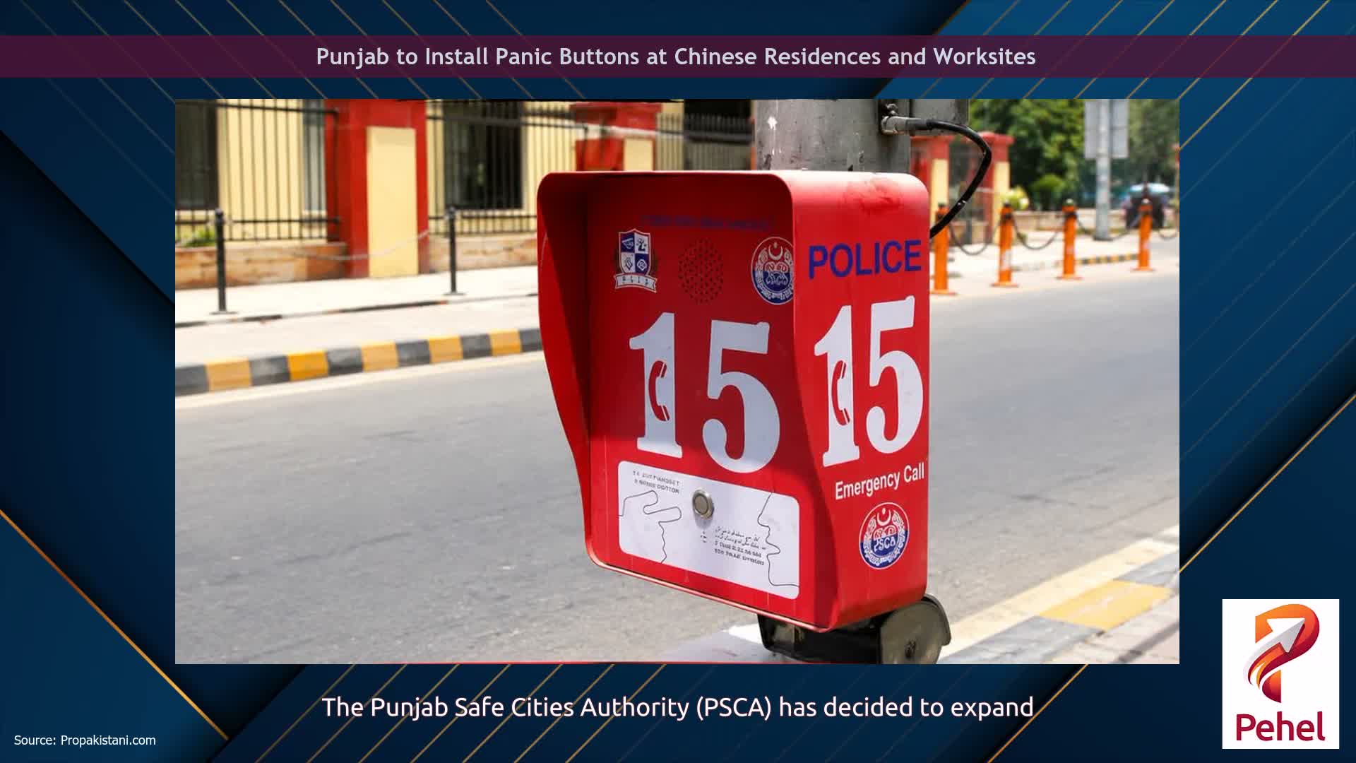 Punjab to Install Panic Buttons at Chinese Residences and Worksites