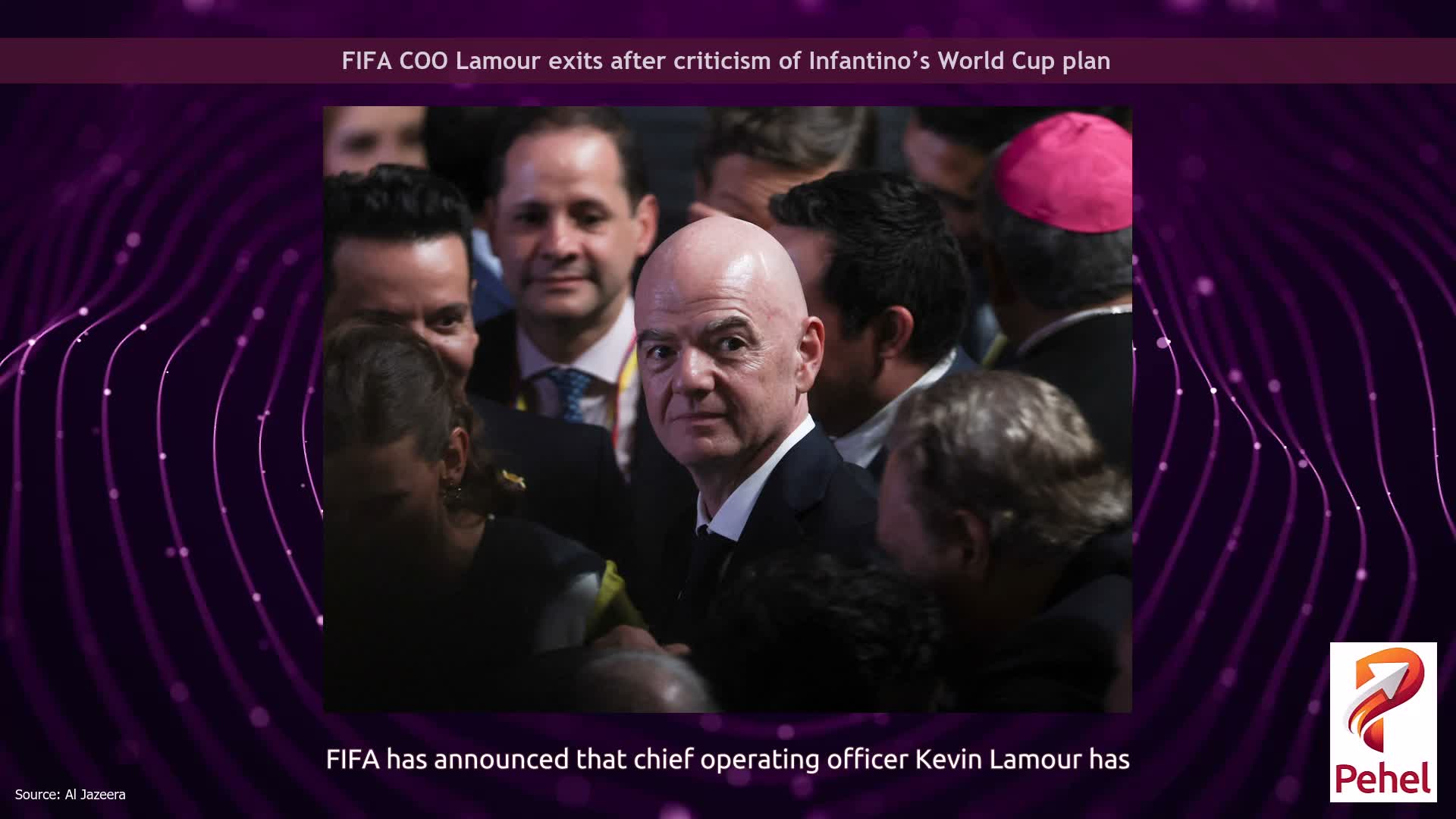 FIFA COO Lamour exits after criticism of Infantino’s World Cup plan