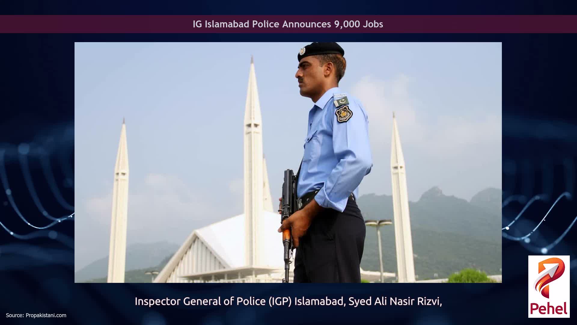 IG Islamabad Police Announces 9,000 Jobs
