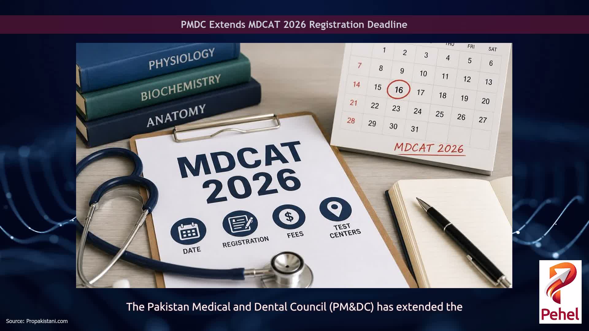 PMDC Extends MDCAT 2026 Registration Deadline