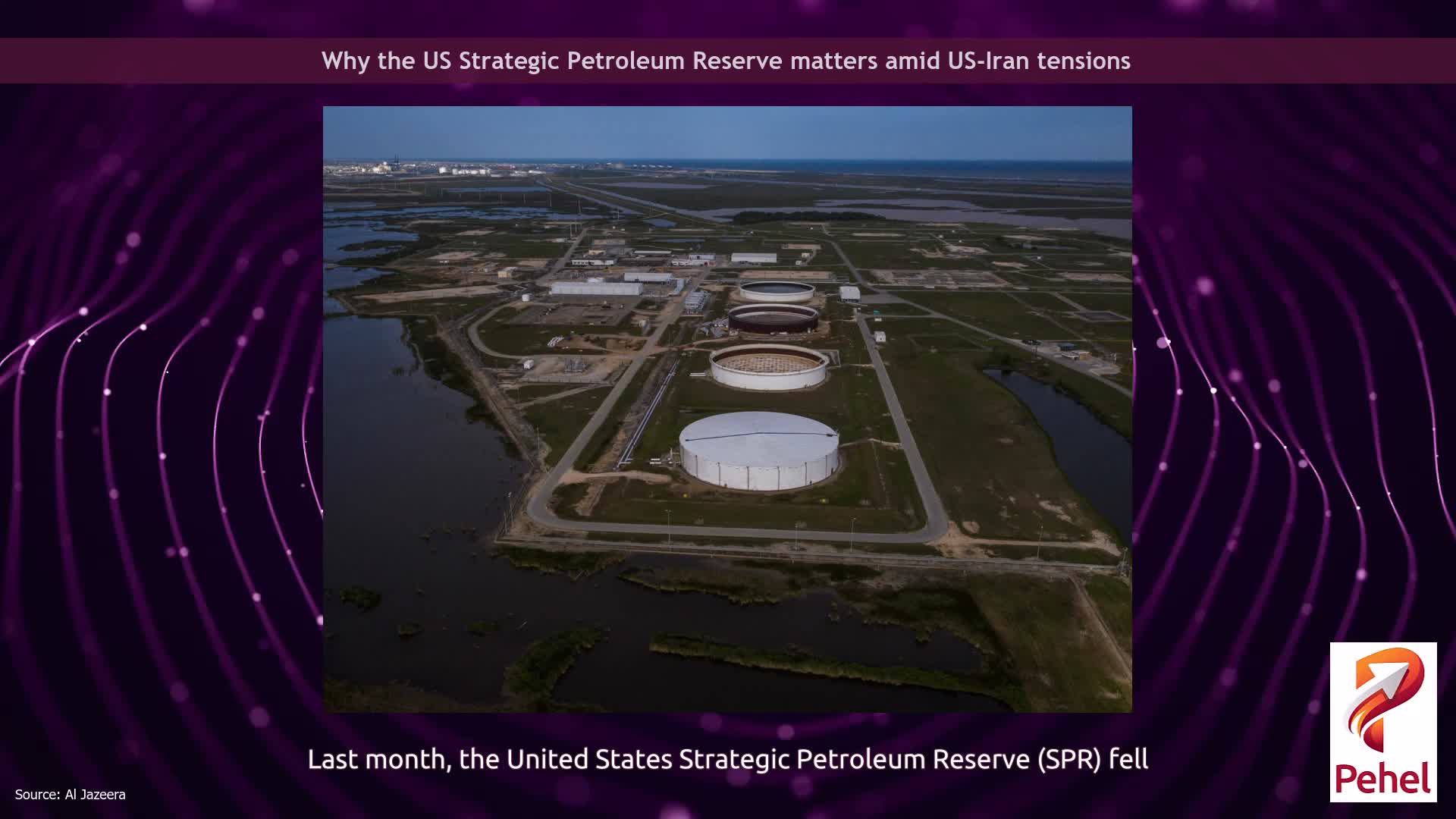 Why the US Strategic Petroleum Reserve matters amid US-Iran tensions