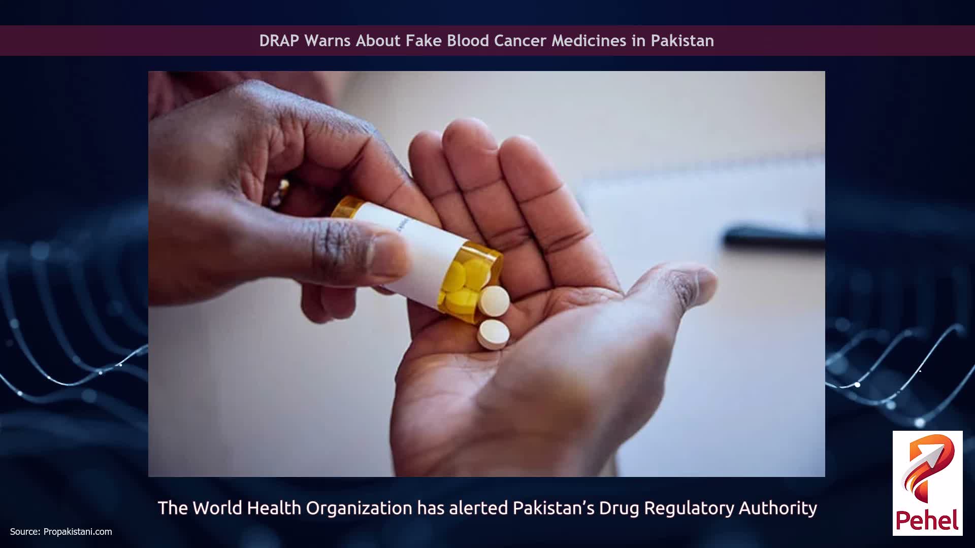 DRAP Warns About Fake Blood Cancer Medicines in Pakistan
