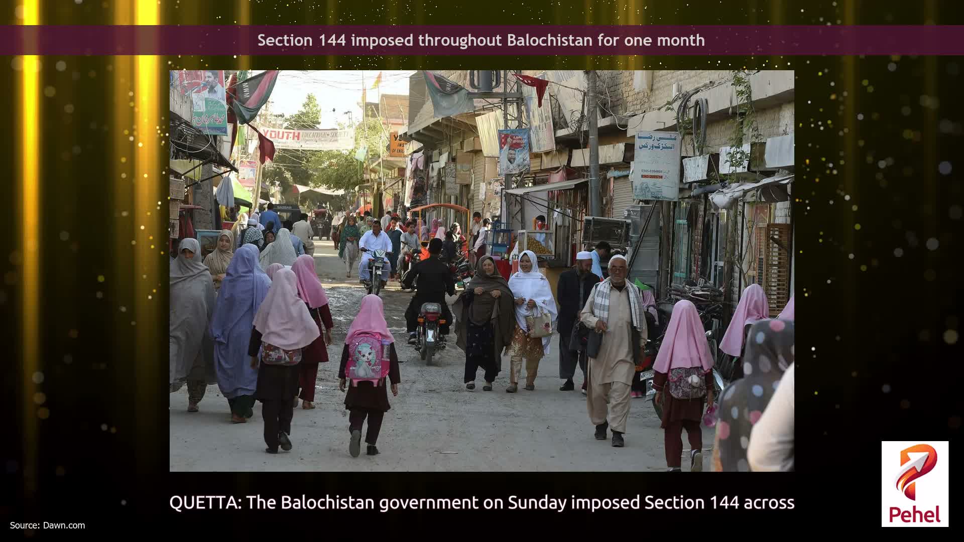Section 144 imposed throughout Balochistan for one month
