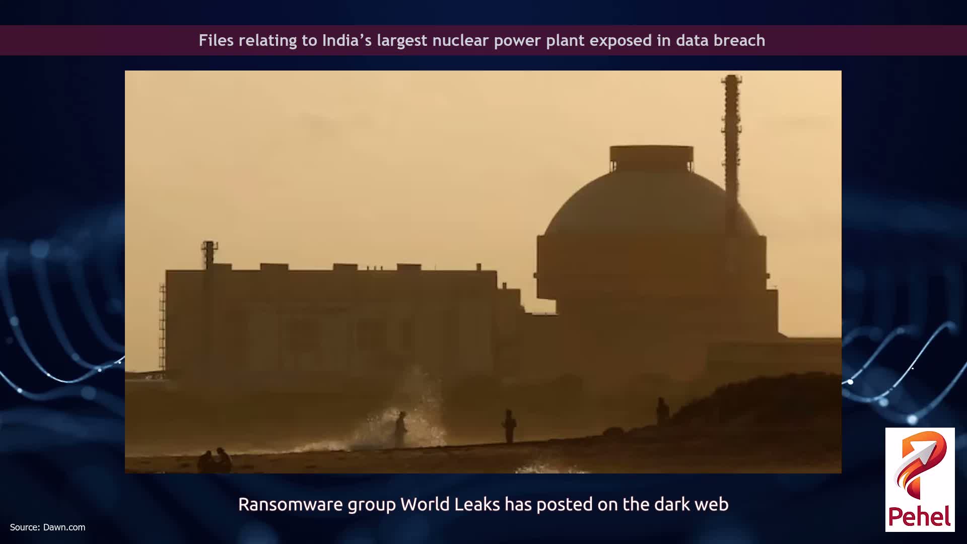 Files relating to India’s largest nuclear power plant exposed in data breach