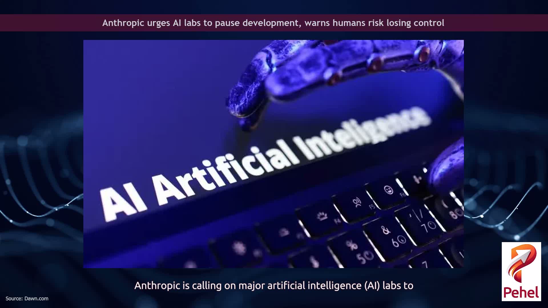 Anthropic urges AI labs to pause development, warns humans risk losing control