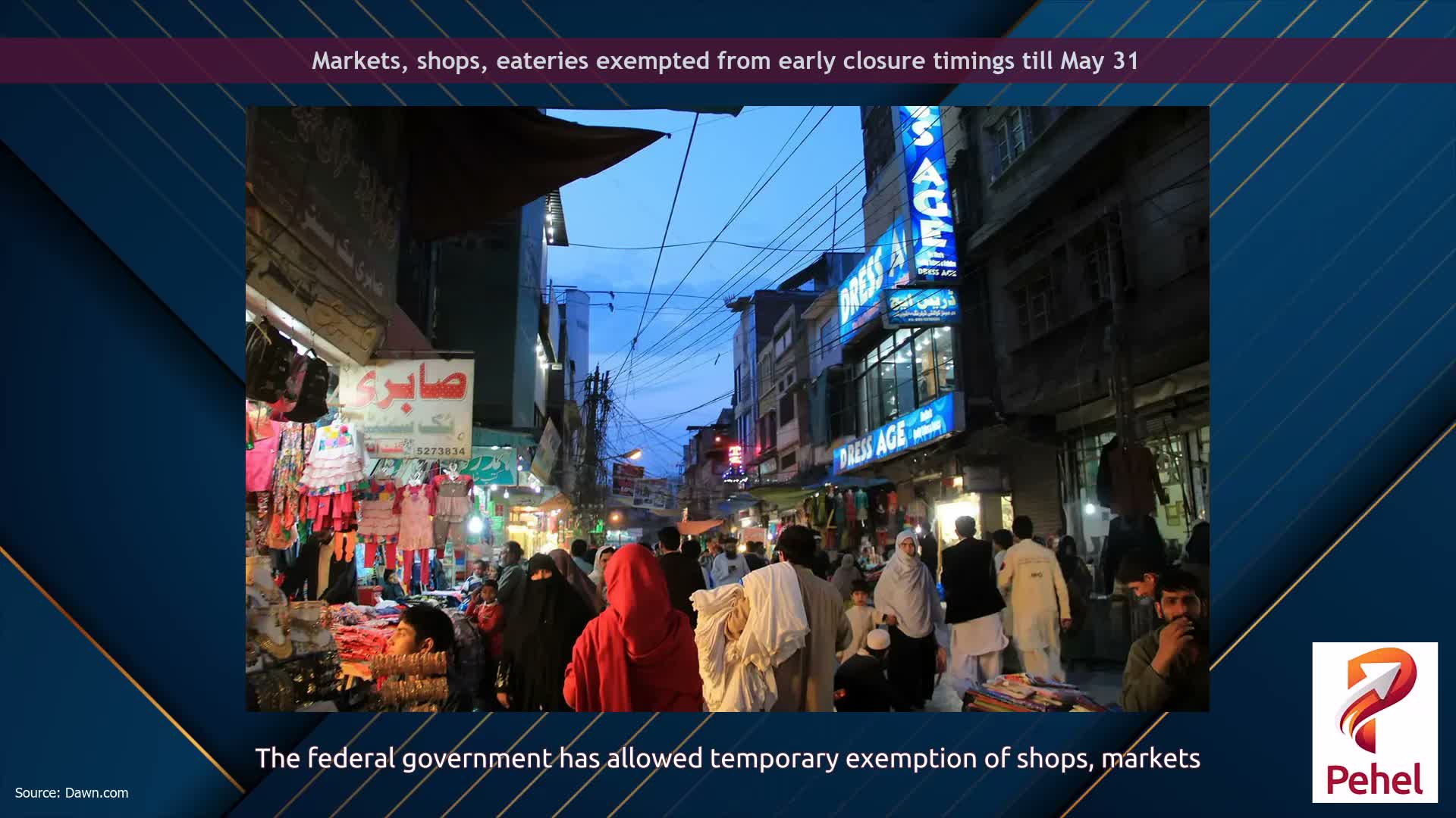 Markets, shops, eateries exempted from early closure timings till May 31