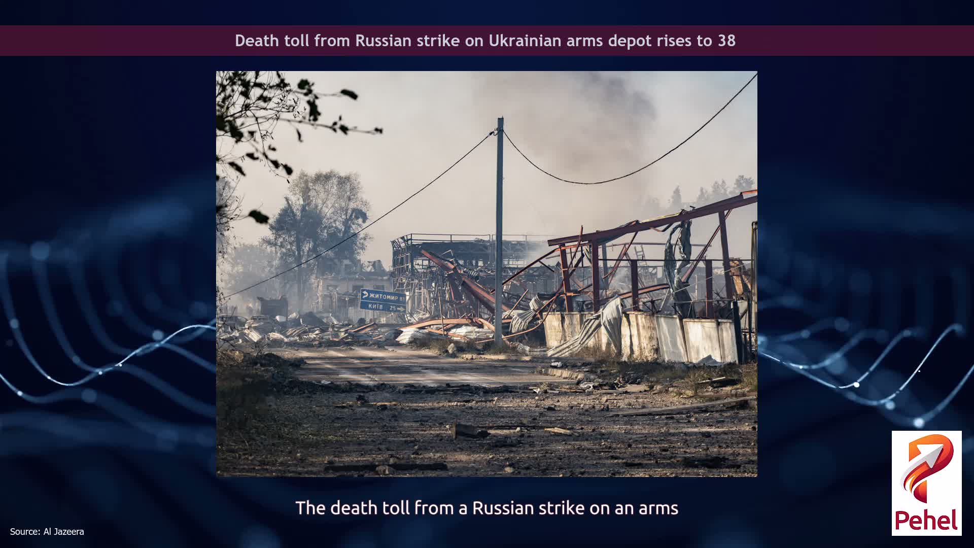 Death toll from Russian strike on Ukrainian arms depot rises to 38