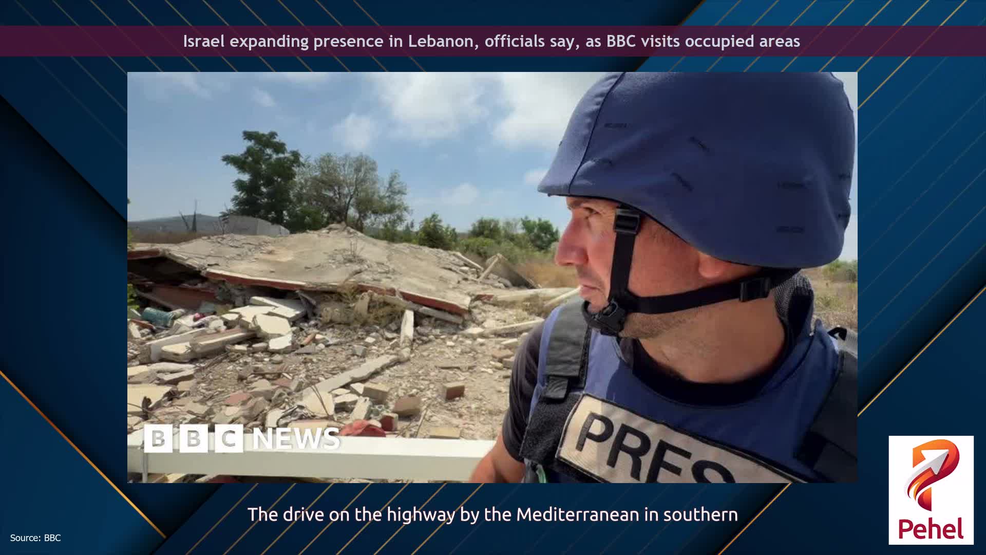 Israel expanding presence in Lebanon, officials say, as BBC visits occupied areas