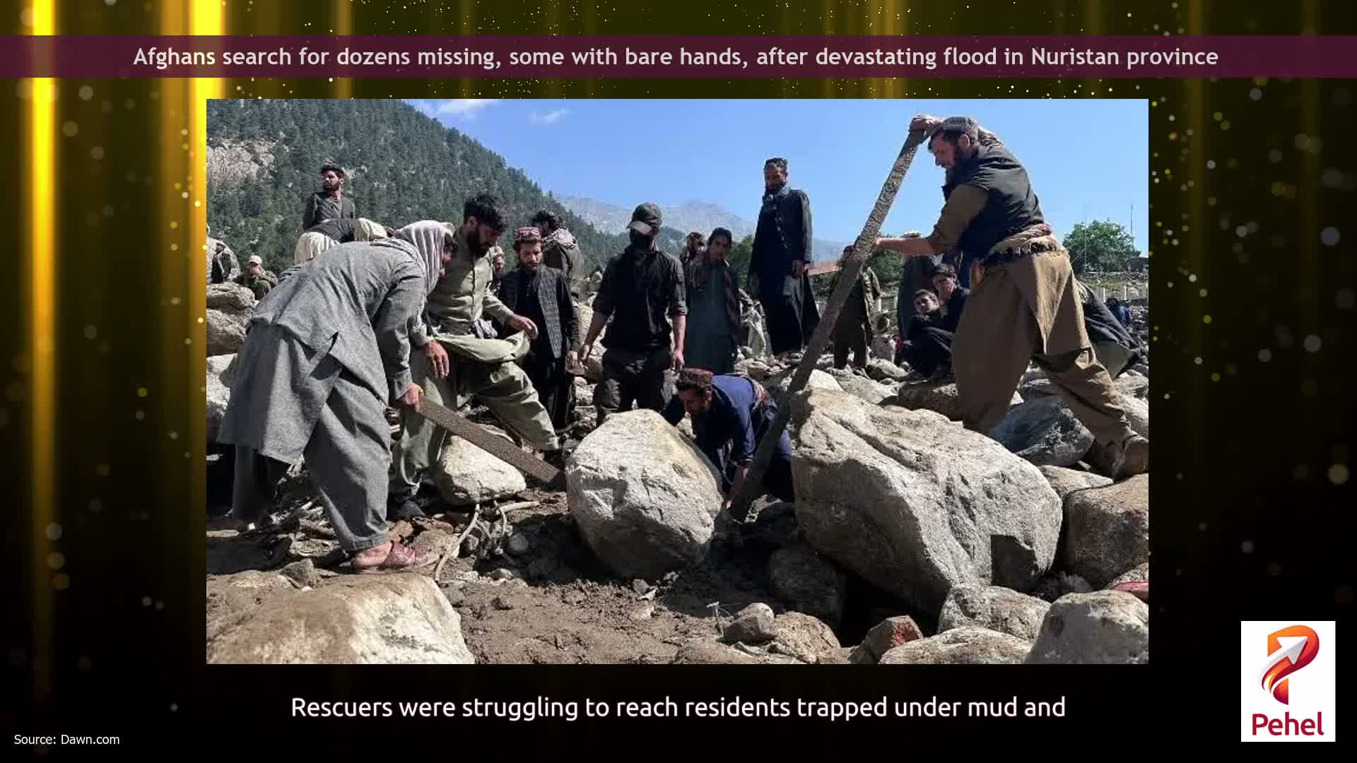Afghans search for dozens missing, some with bare hands, after devastating flood in Nuristan province