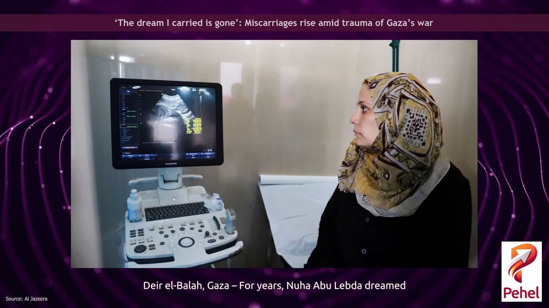 ‘The dream I carried is gone’: Miscarriages rise amid trauma of Gaza’s war