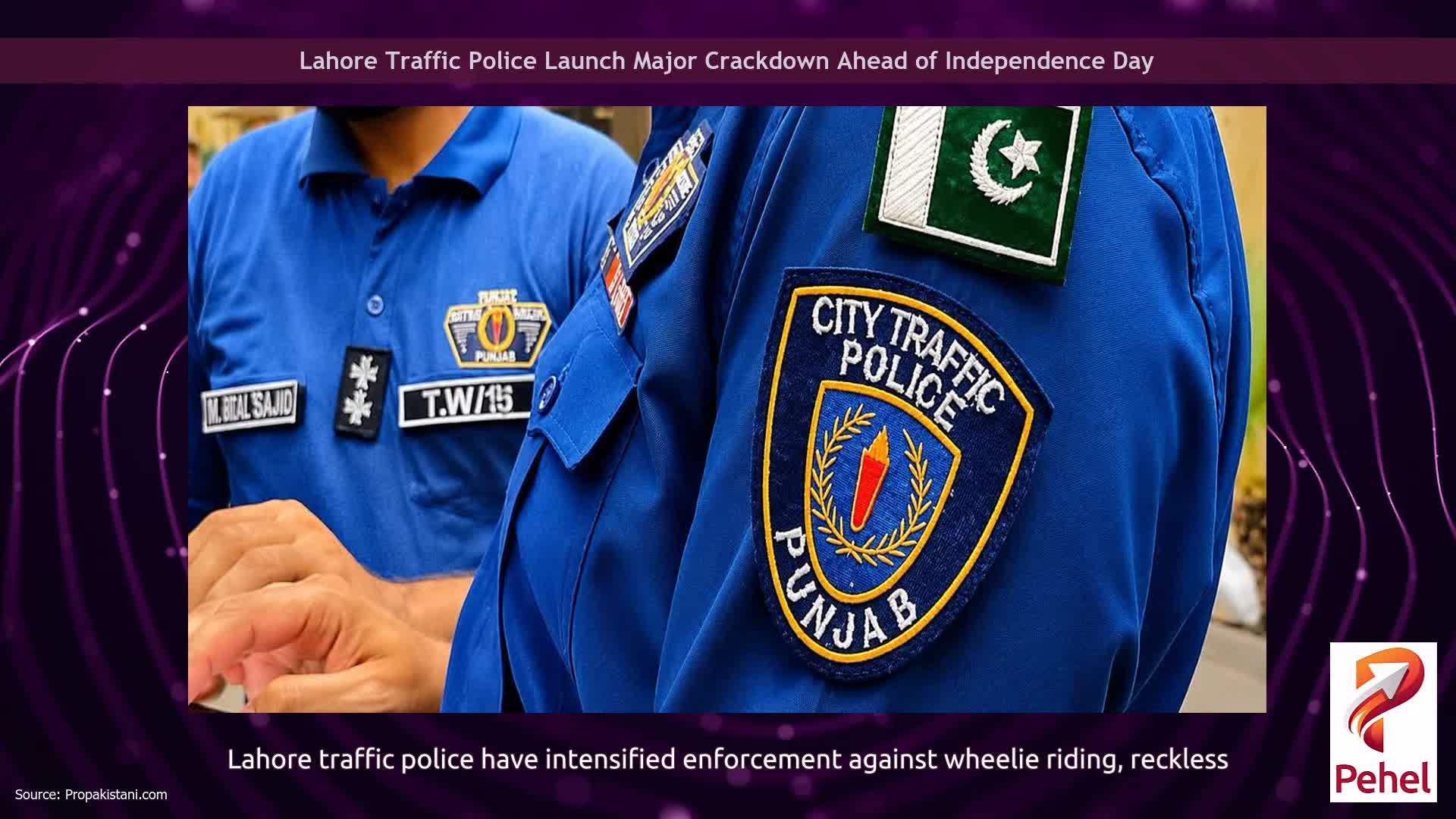 Lahore Traffic Police Launch Major Crackdown Ahead of Independence Day