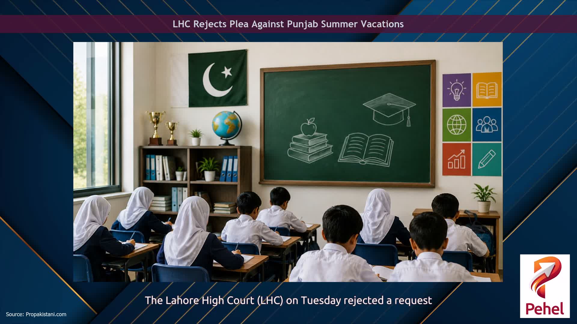 LHC Rejects Plea Against Punjab Summer Vacations