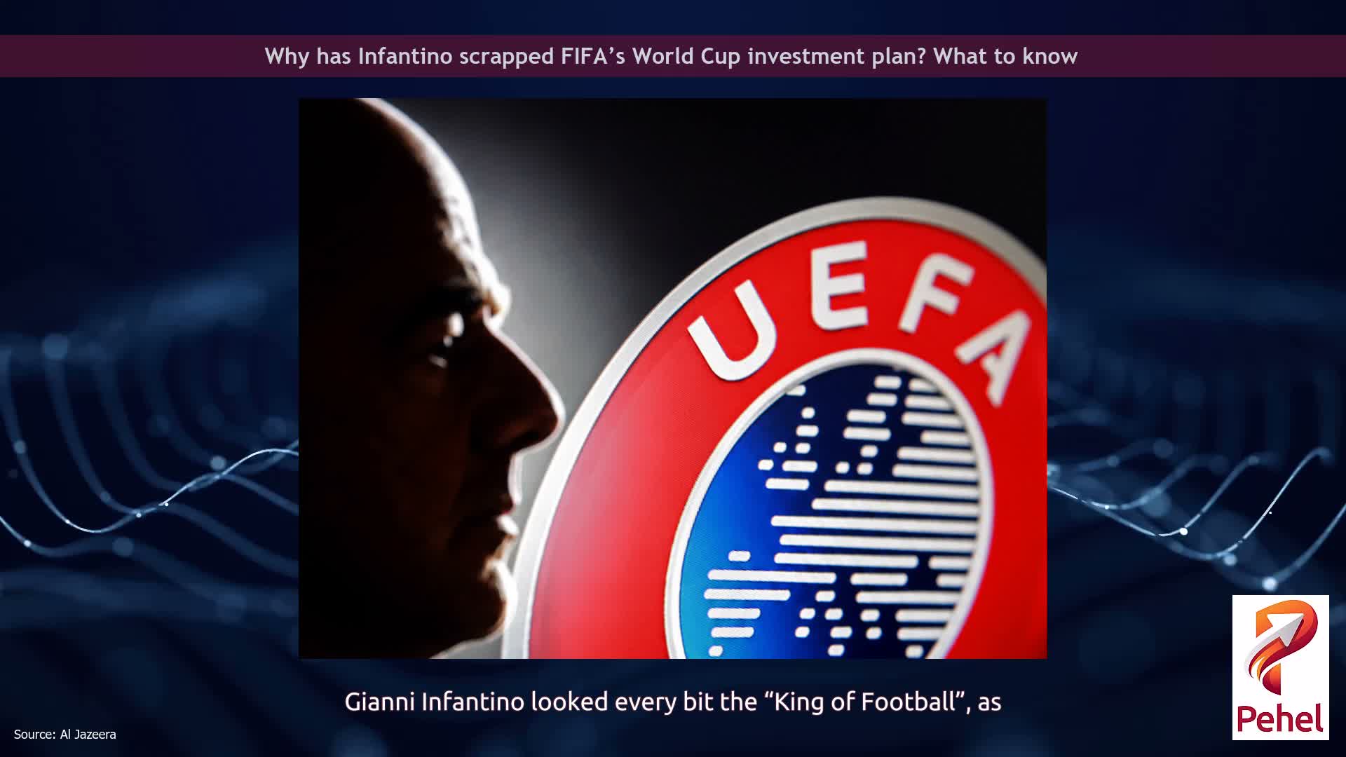 Why has Infantino scrapped FIFA’s World Cup investment plan? What to know
