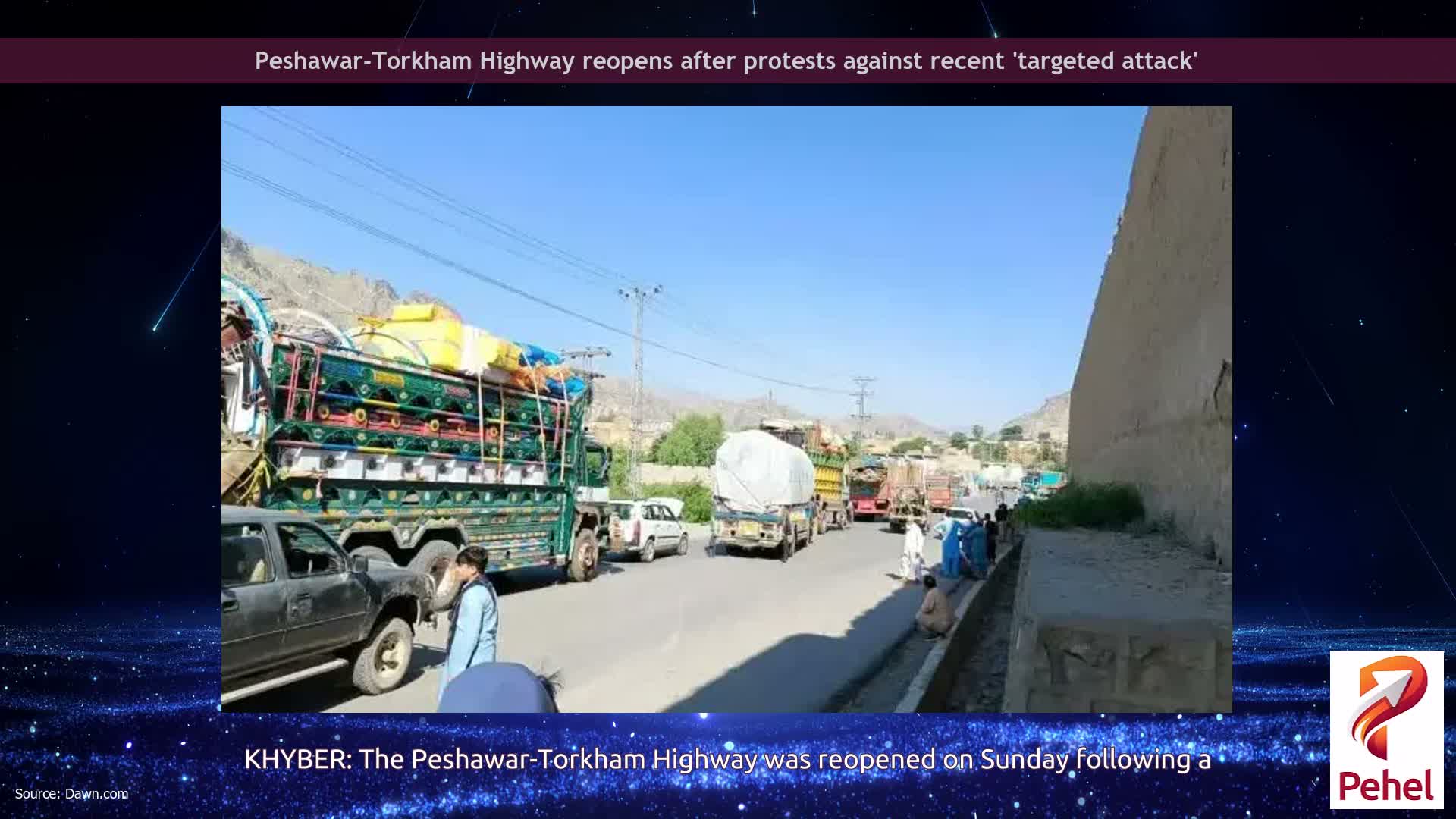 Peshawar-Torkham Highway reopens after protests against recent 'targeted attack'