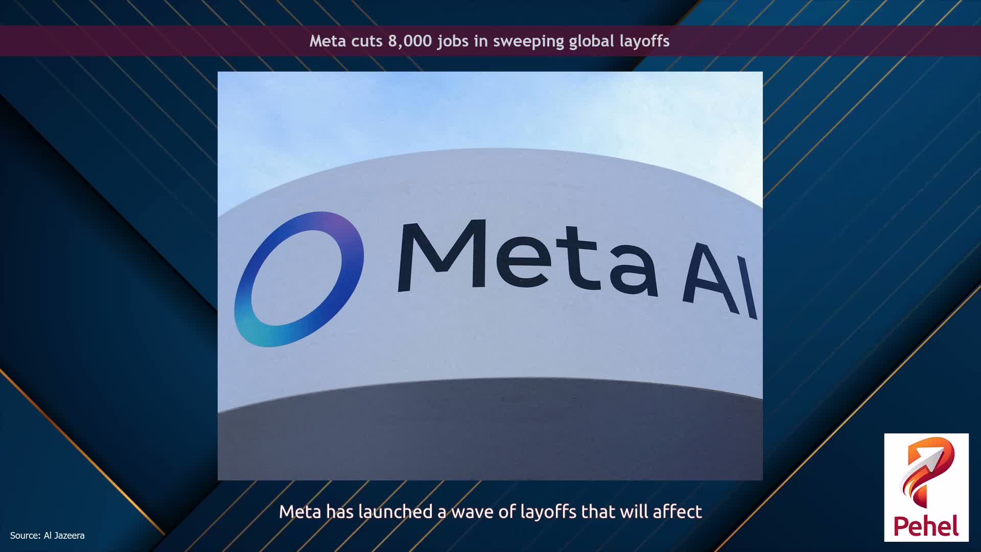 Meta cuts 8,000 jobs in sweeping global layoffs
