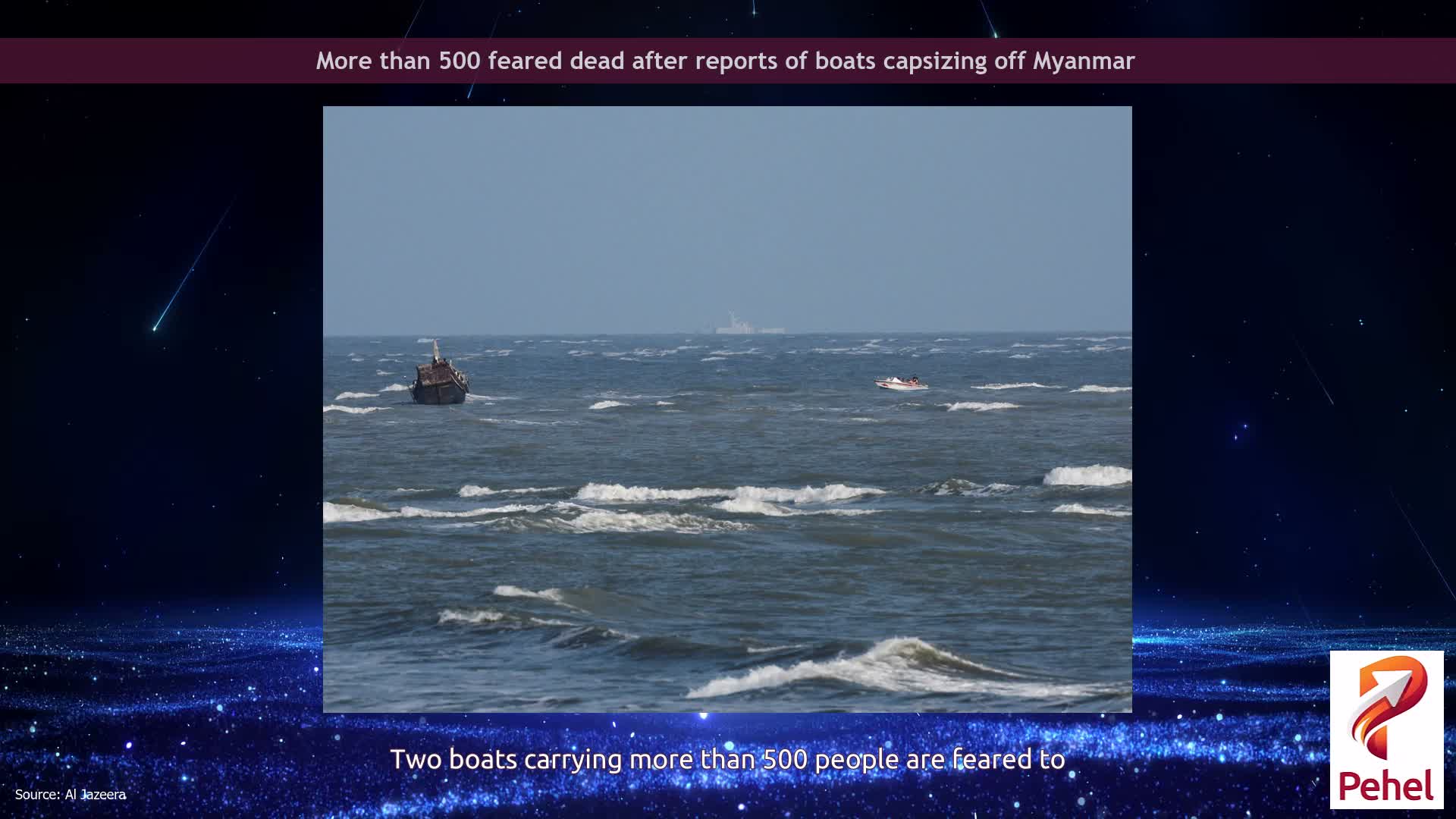 More than 500 feared dead after reports of boats capsizing off Myanmar