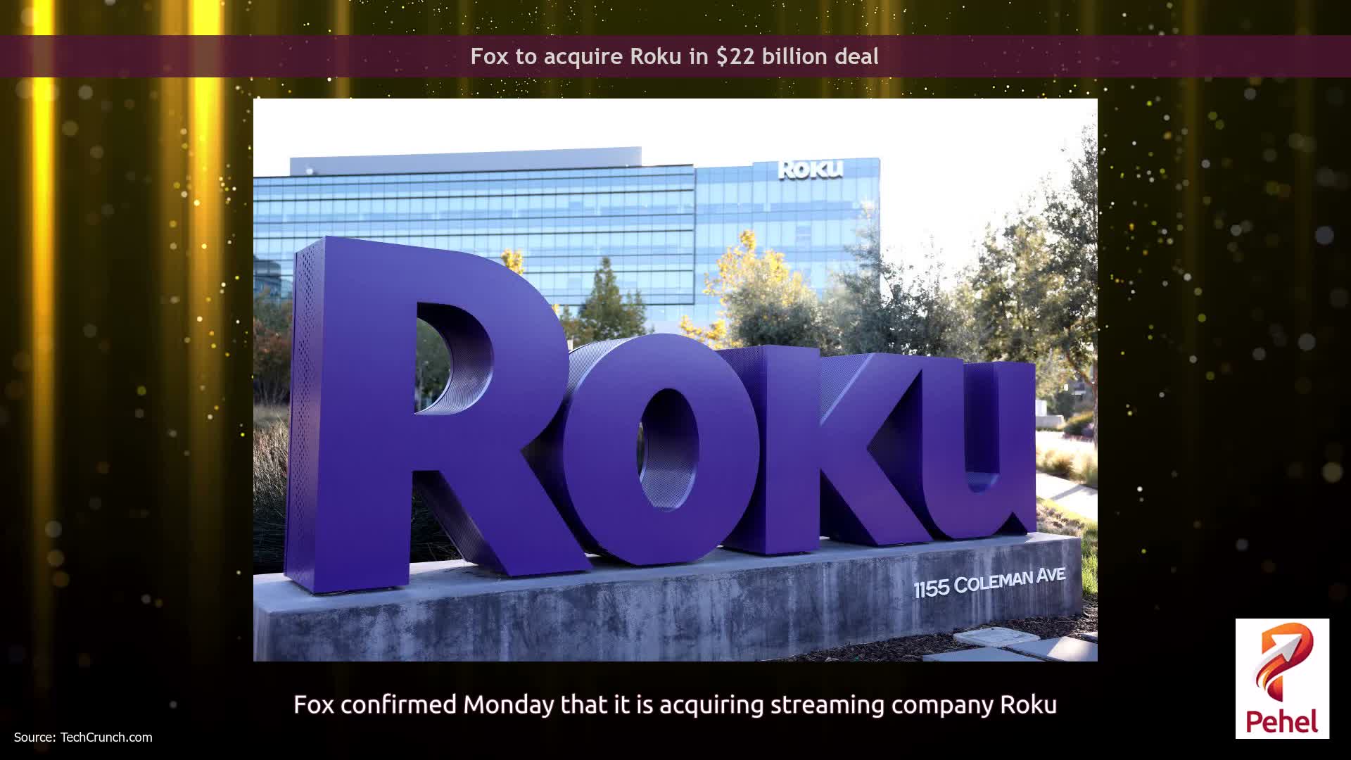 Fox to acquire Roku in $22 billion deal