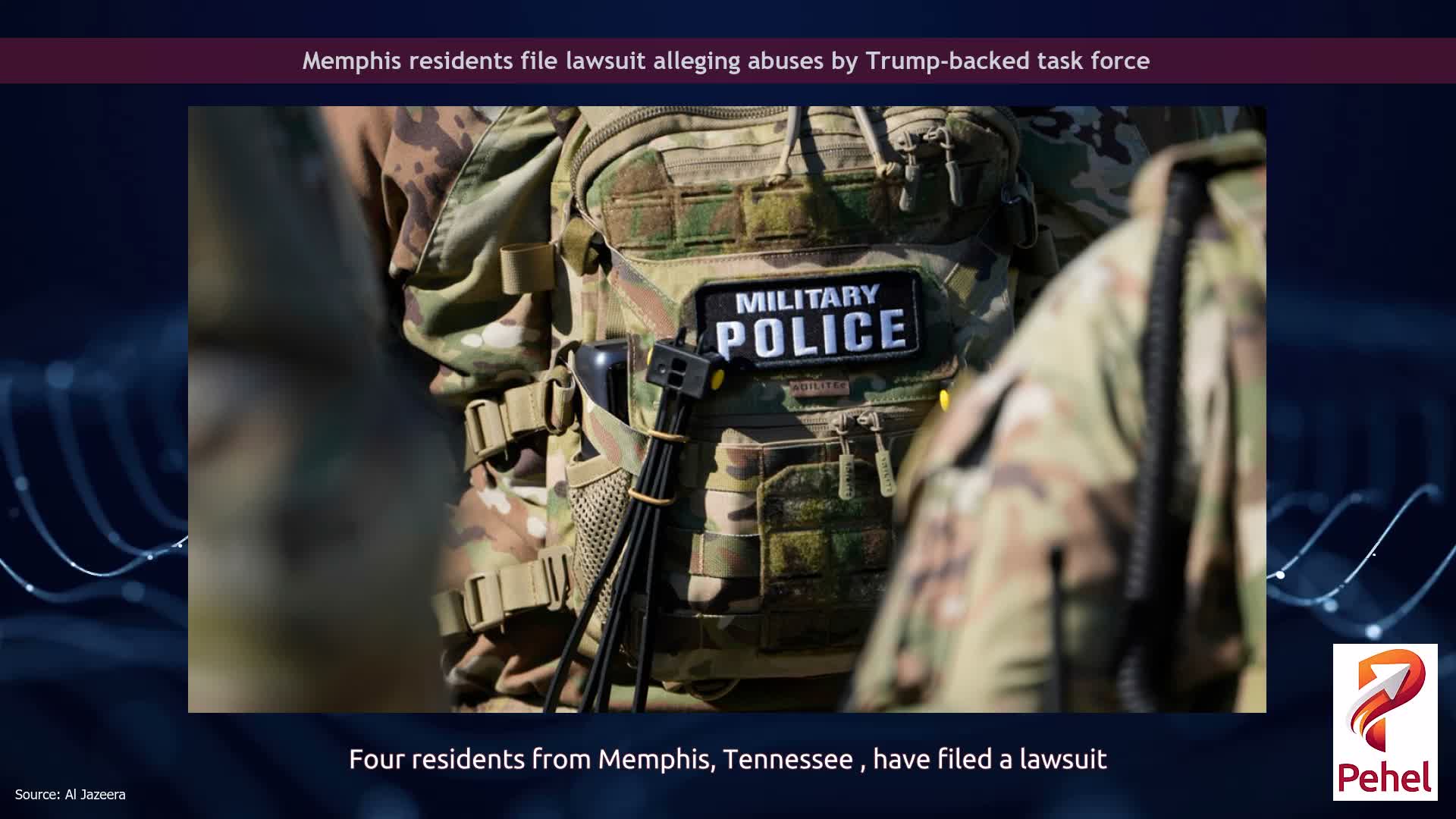 Memphis residents file lawsuit alleging abuses by Trump-backed task force