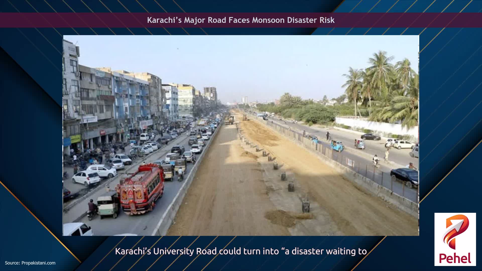 Karachi’s Major Road Faces Monsoon Disaster Risk