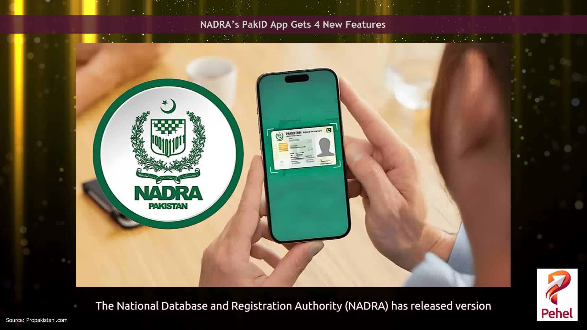 NADRA’s PakID App Gets 4 New Features