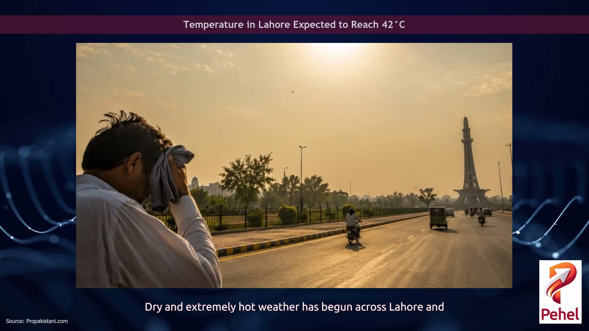 Temperature in Lahore Expected to Reach 42°C