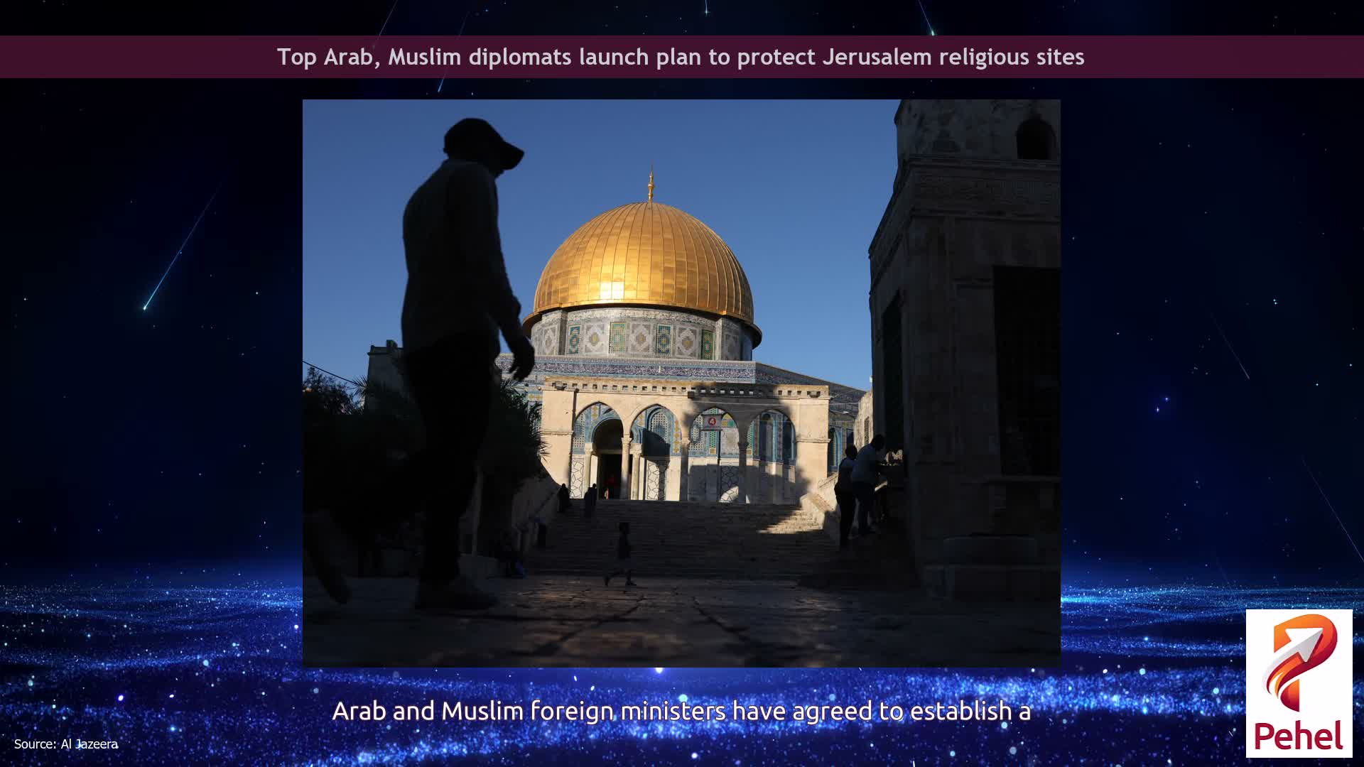 Top Arab, Muslim diplomats launch plan to protect Jerusalem religious sites