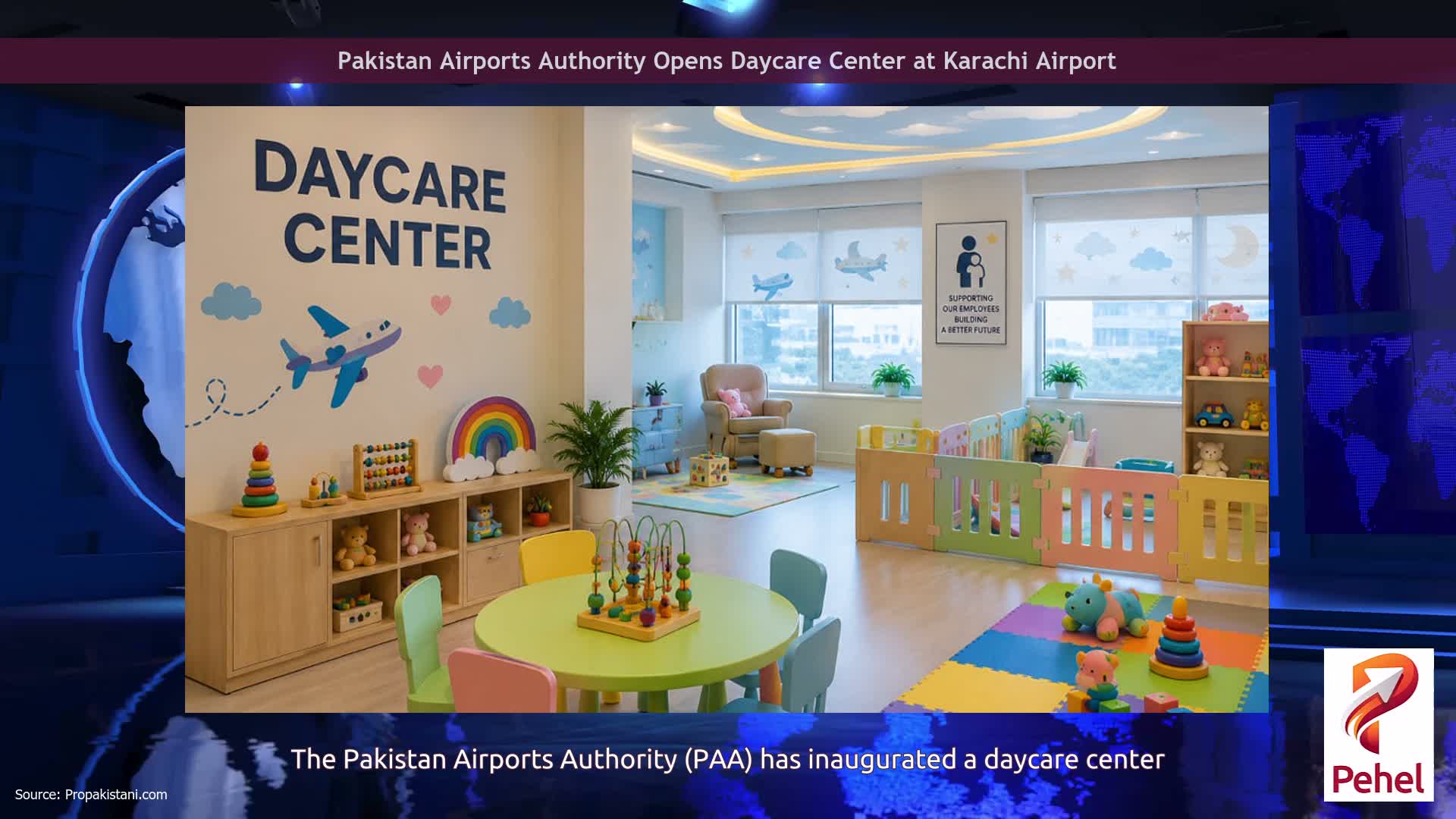 Pakistan Airports Authority Opens Daycare Center at Karachi Airport