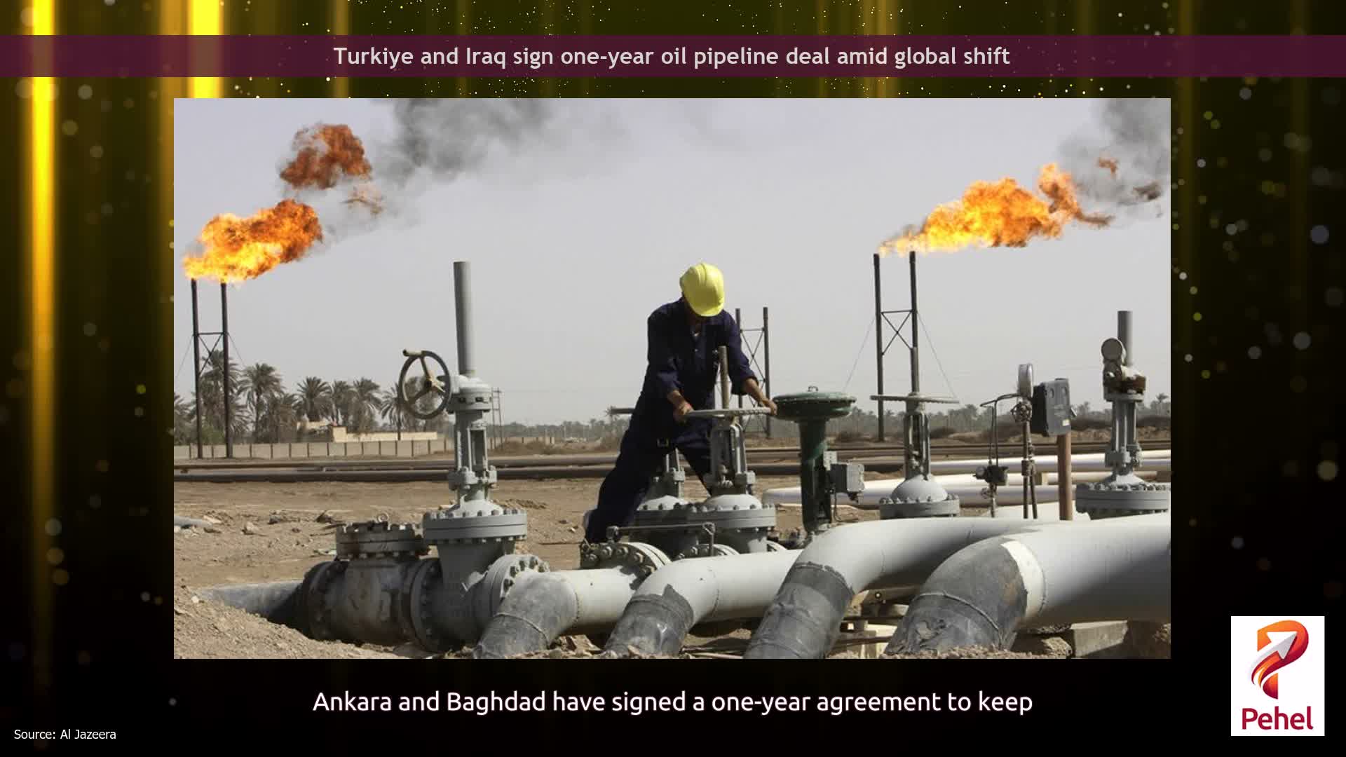 Turkiye and Iraq sign one-year oil pipeline deal amid global shift